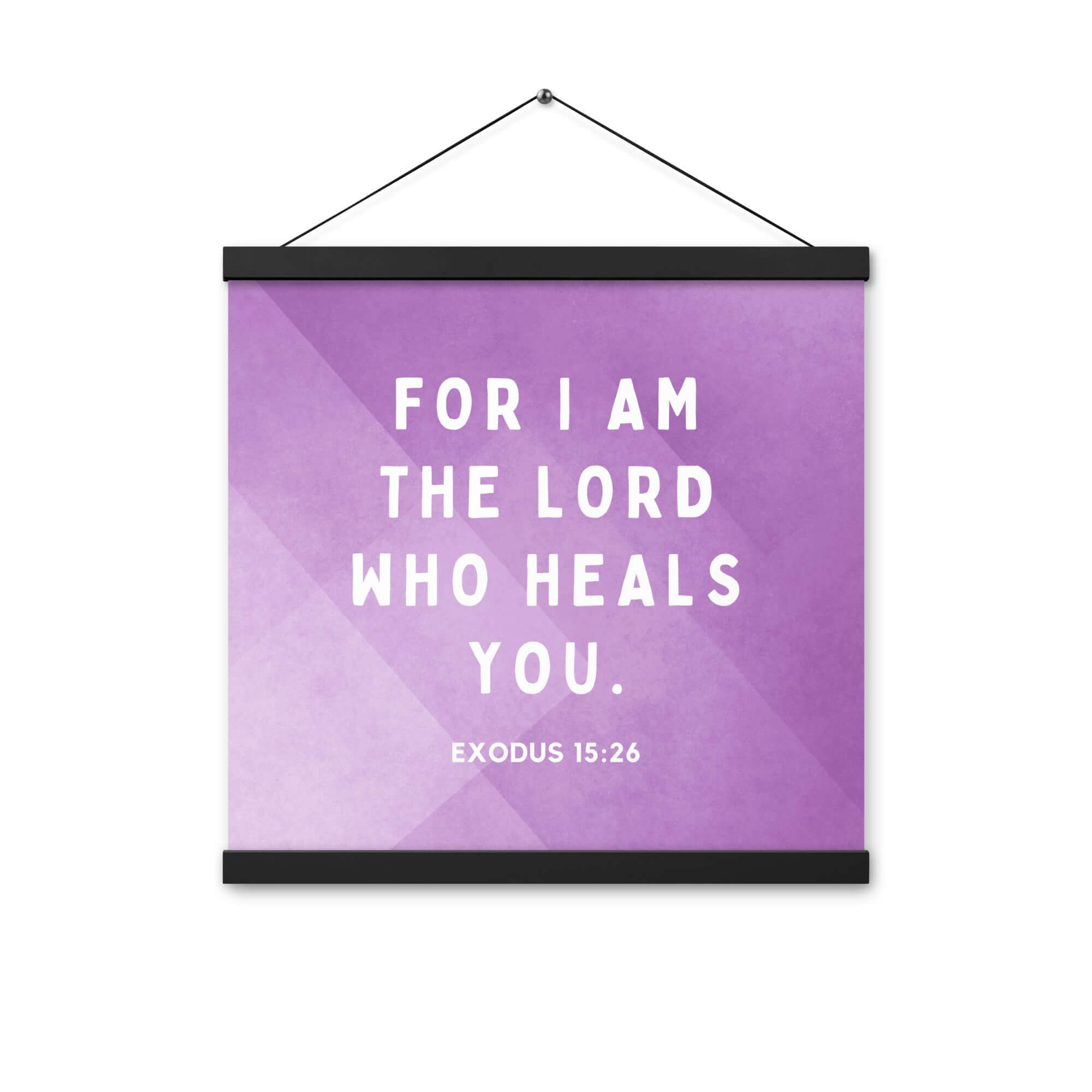 Exodus 15:26 Bible Verse, in his eyes Enhanced Matte Paper Poster With Hanger Wall Art