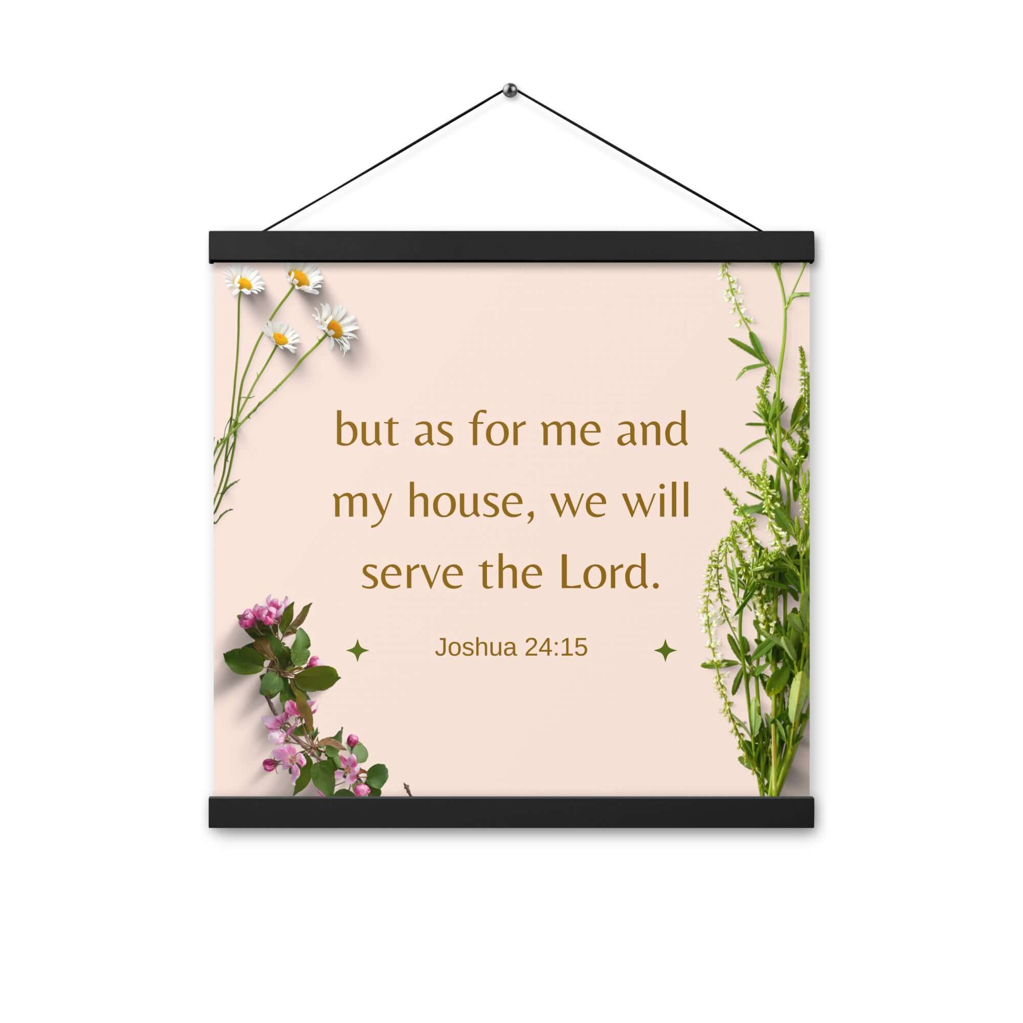 Joshua 24:15 Bible Verse, your fathers Enhanced Matte Paper Poster With Hanger Wall Art