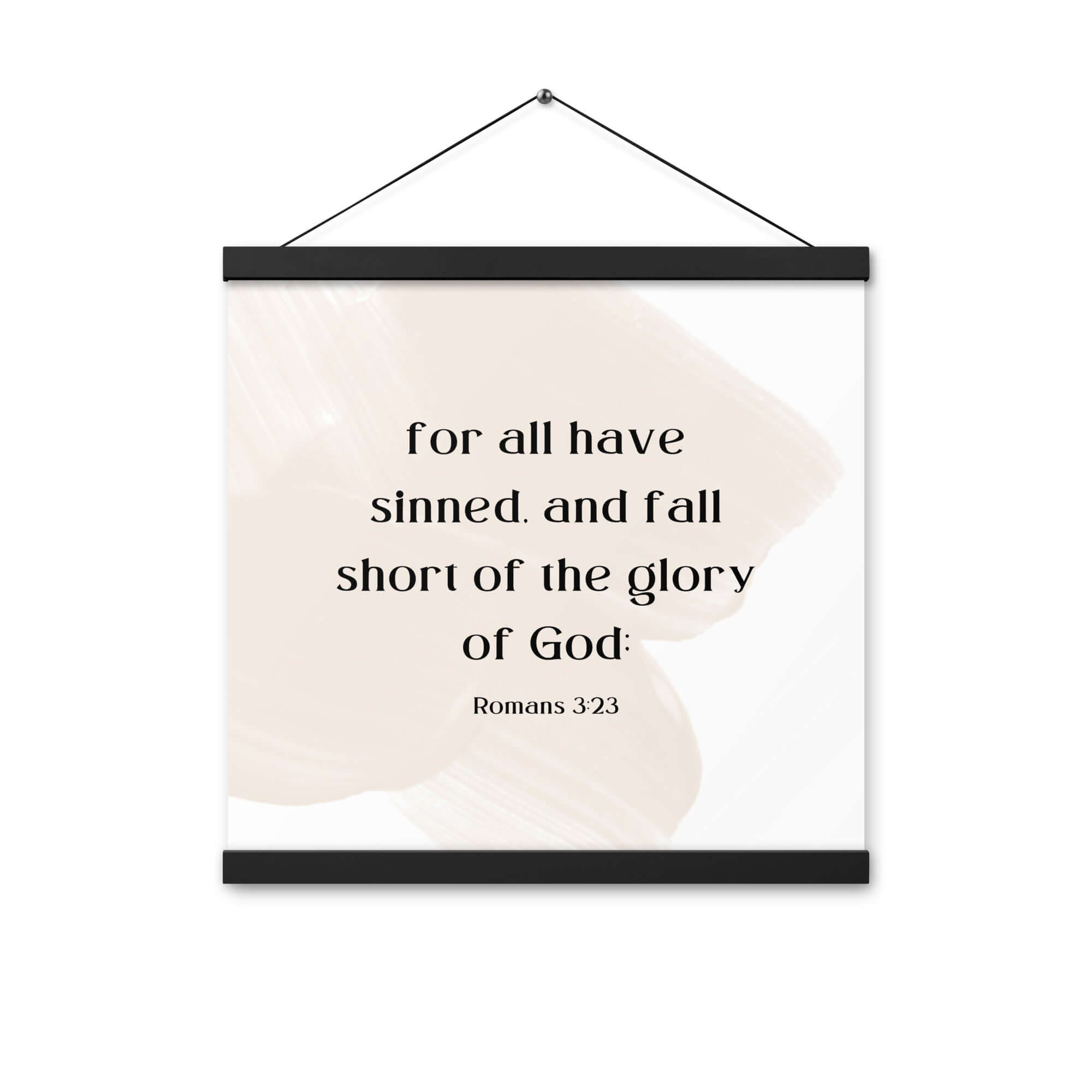 Romans 3:23 Bible Verse, fall short Enhanced Matte Paper Poster With Hanger Wall Art
