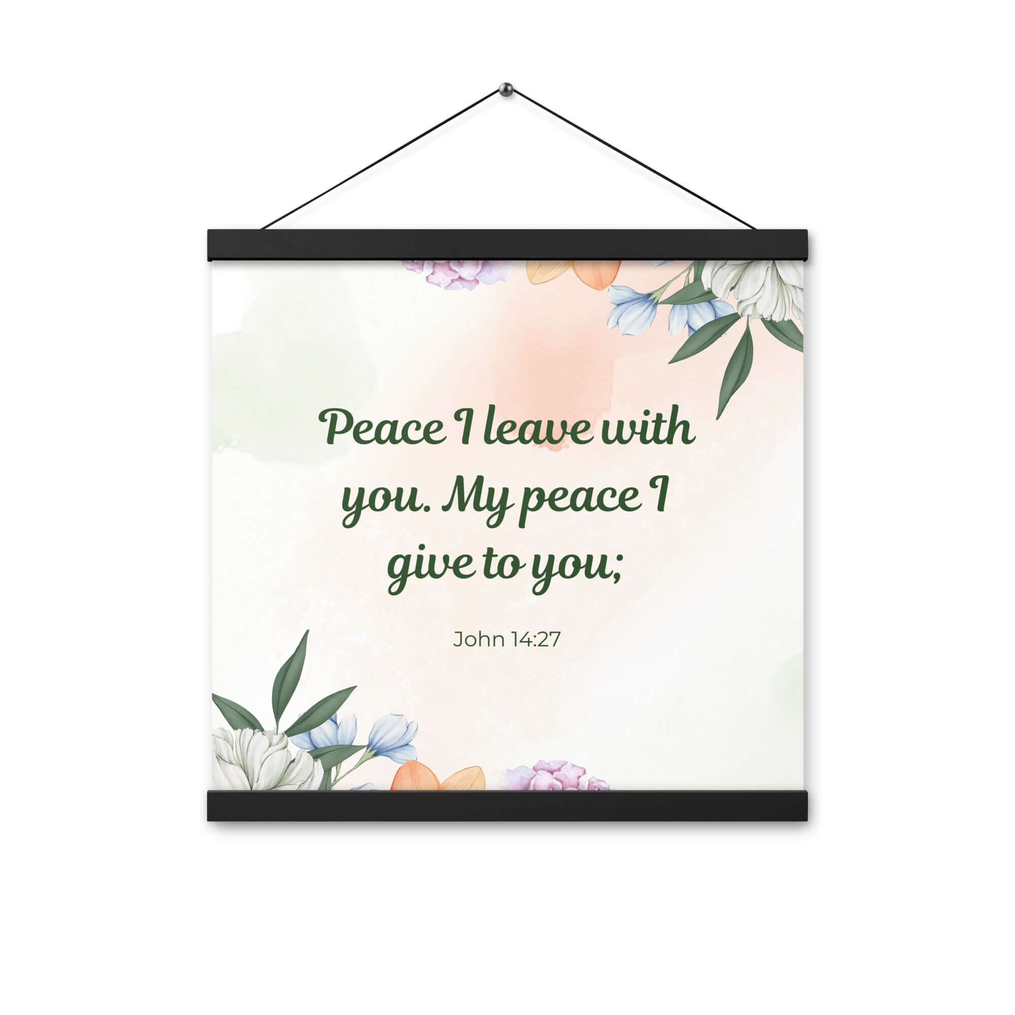 John 14:27 Bible Verse, with you Enhanced Matte Paper Poster With Hanger Wall Art
