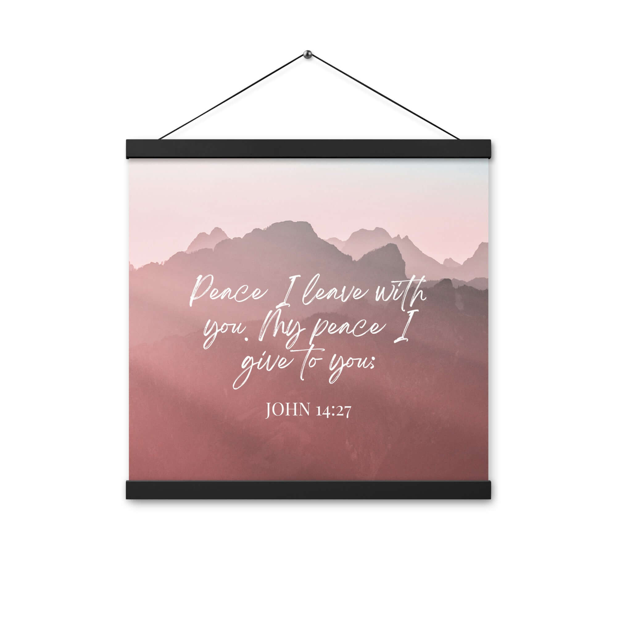 John 14:27 Bible Verse, I give you Enhanced Matte Paper Poster With Hanger Wall Art