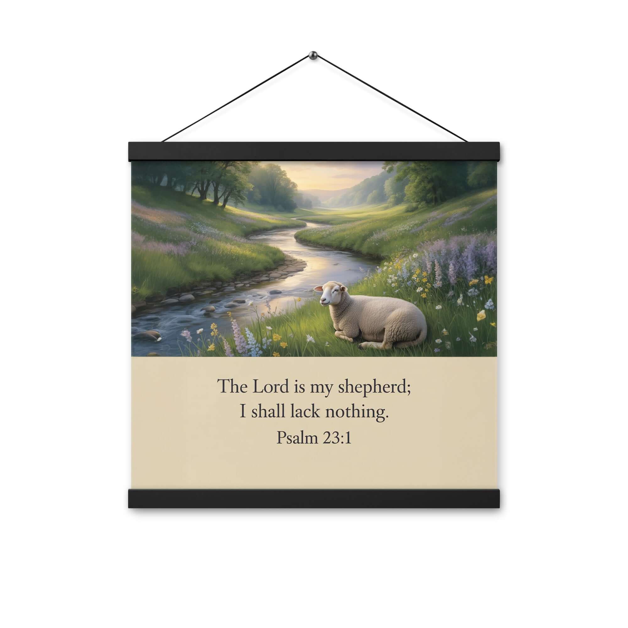 Psalm 23:1 Bible Verse, I shall Enhanced Matte Paper Poster With Hanger