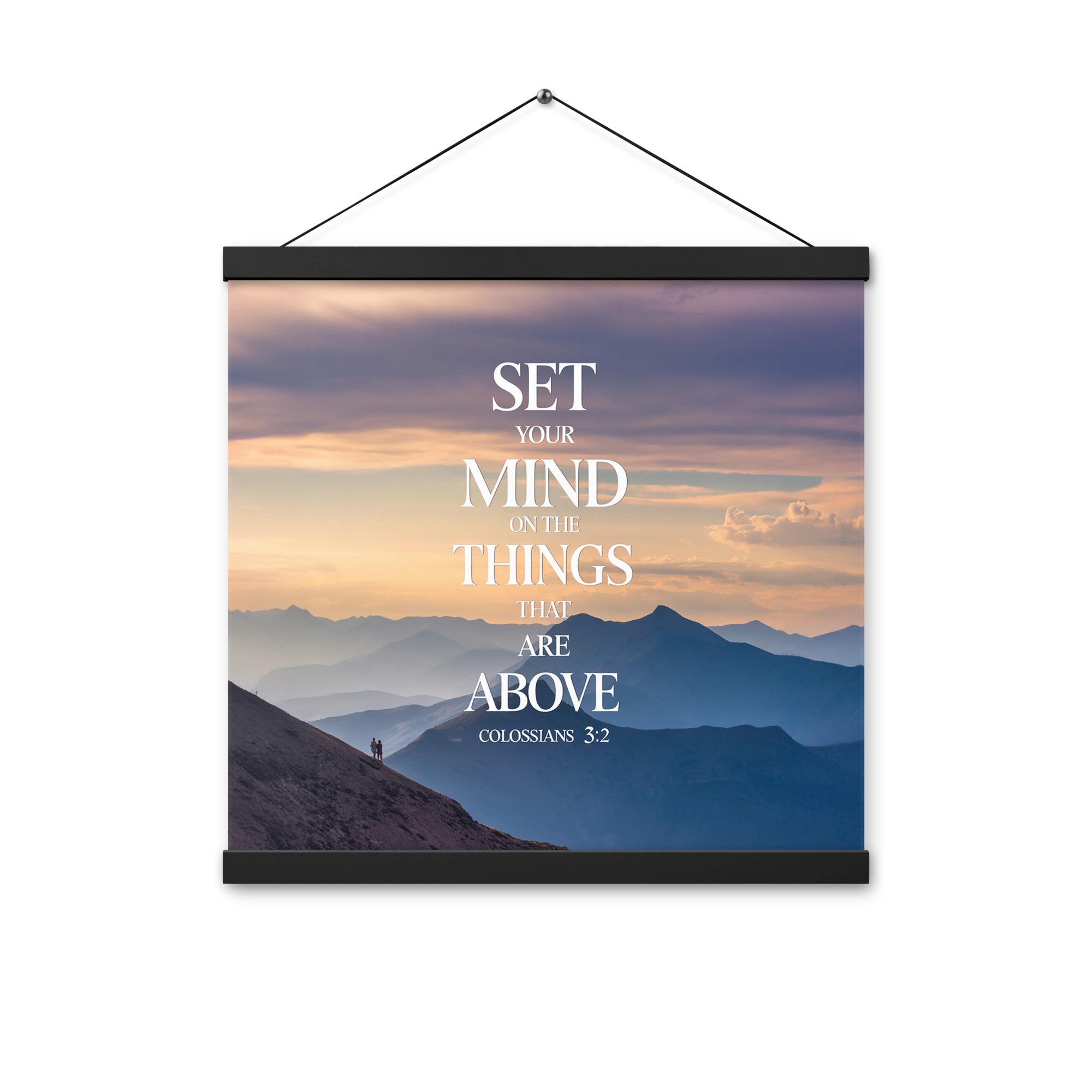 Colossians 3:2 Bible Verse things that Enhanced Matte Paper Poster With Hanger