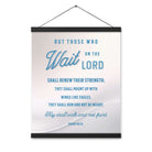 Isaiah 40:31 Bible Verse, Wings like Eagles Enhanced Matte Paper Poster With Hanger Wall Art