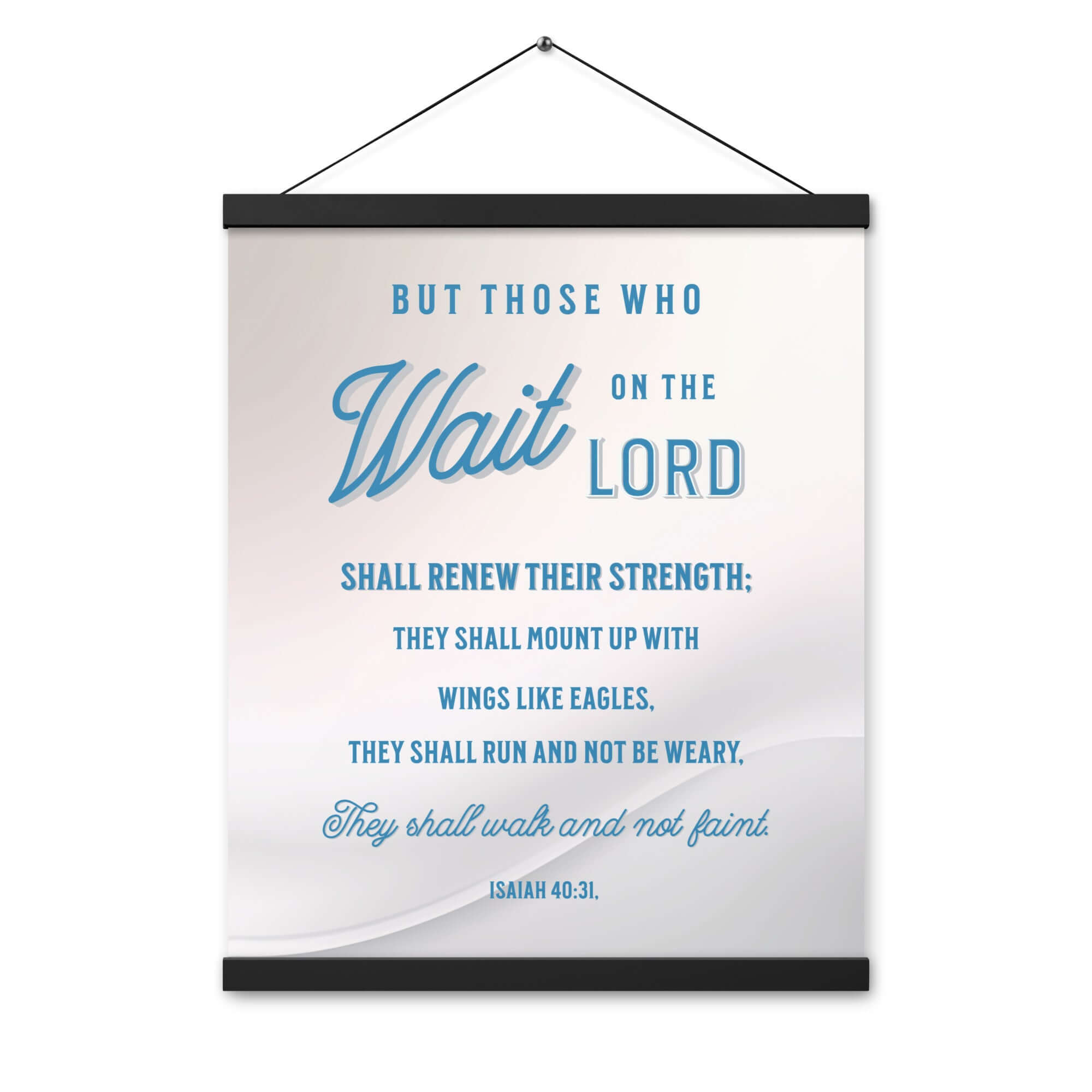 Isaiah 40:31 Bible Verse, Wings like Eagles Enhanced Matte Paper Poster With Hanger Wall Art