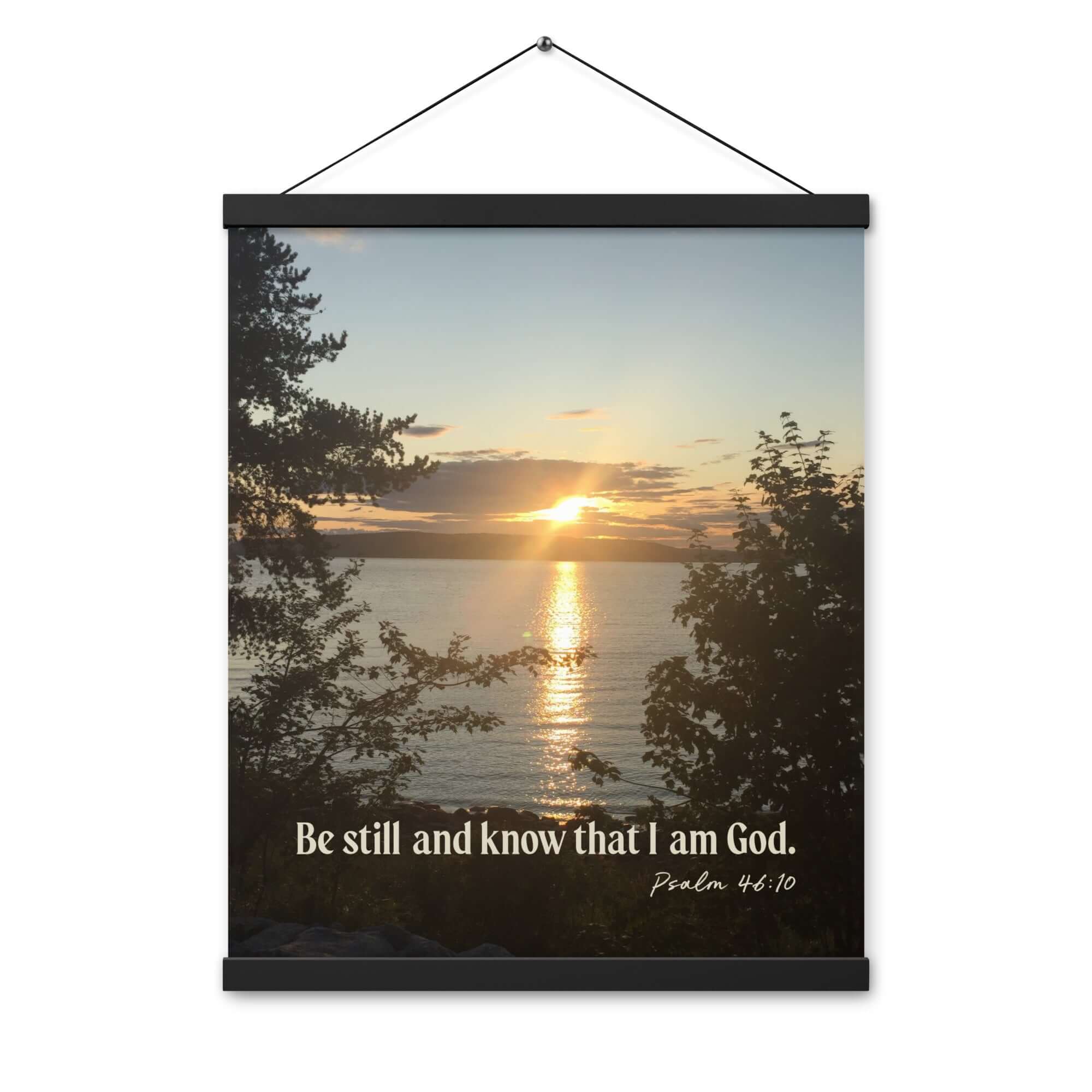 Psalm 46:10 Bible Verse, Sunset Glory Enhanced Matte Paper Poster With Hanger Wall Art