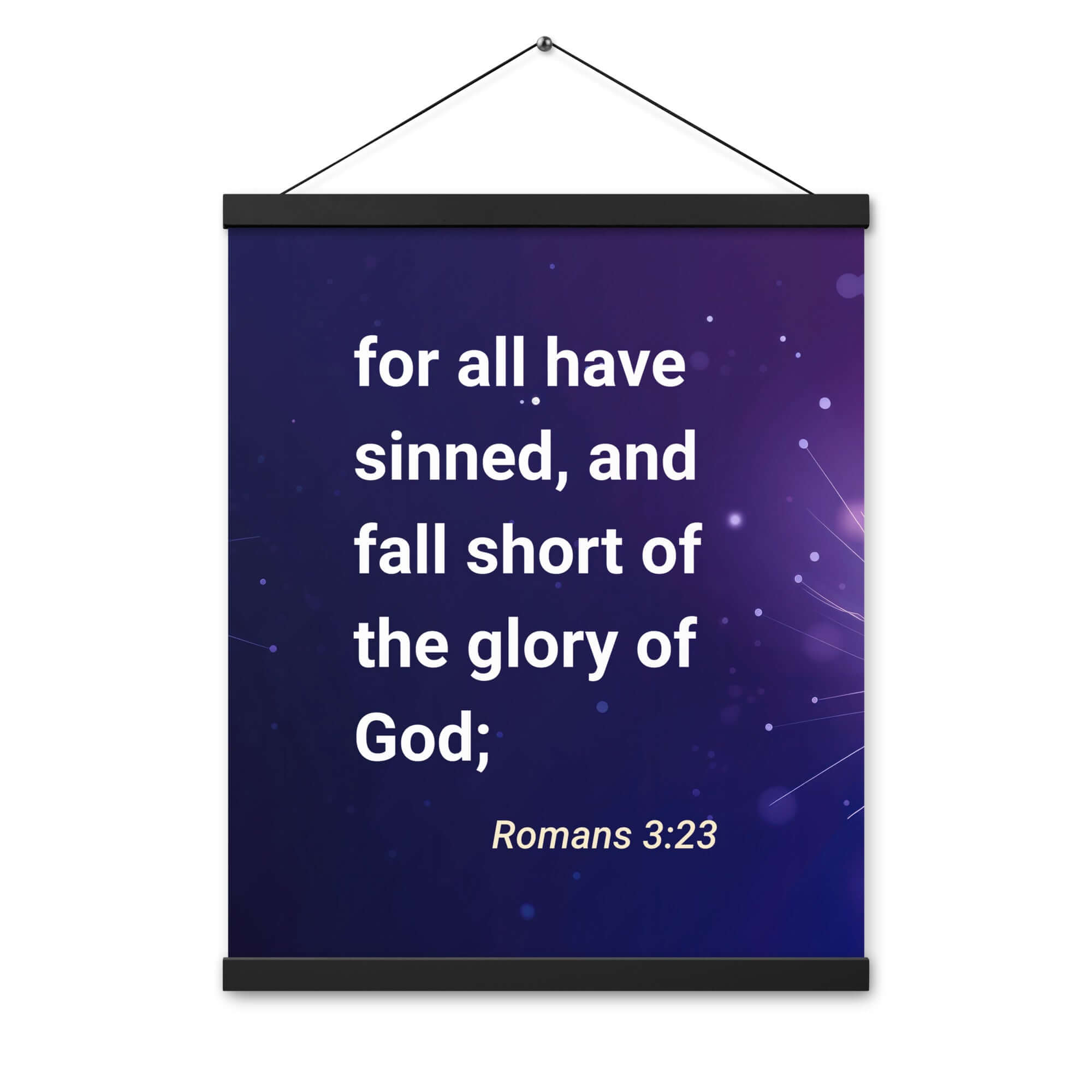 Romans 3:23 Bible Verse, all have sinned Enhanced Matte Paper Poster With Hanger Wall Art