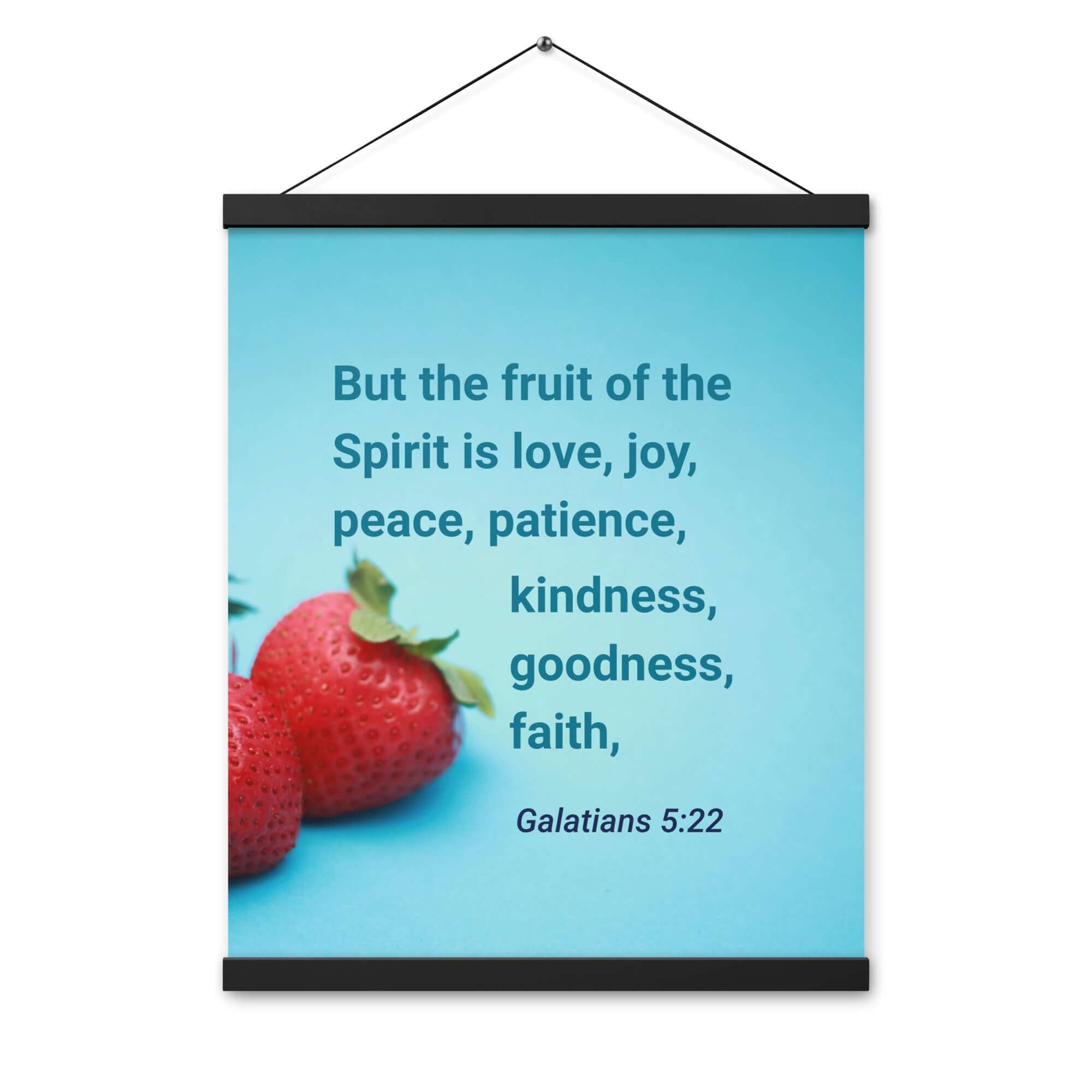 Galatians 5:22 Bible Verse, fruit of the Spirit Enhanced Matte Paper Poster With Hanger Wall Art