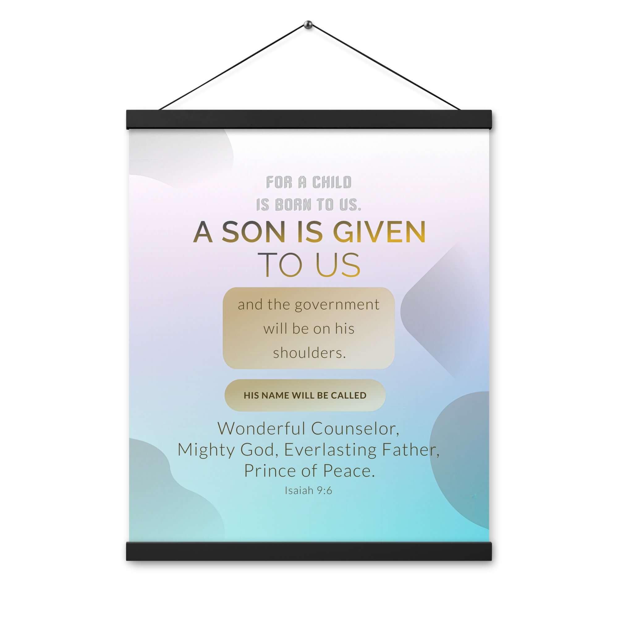Isaiah 9:6 Bible Verse, Wonderful Counselor Enhanced Matte Paper Poster With Hanger Wall Art
