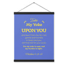 Matthew 11:29-30 Bible Verse, Take my yoke Enhanced Matte Paper Poster With Hanger Wall Art