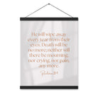 Revelation 21:4 Bible Verse, He will wipe Enhanced Matte Paper Poster With Hanger Wall Art