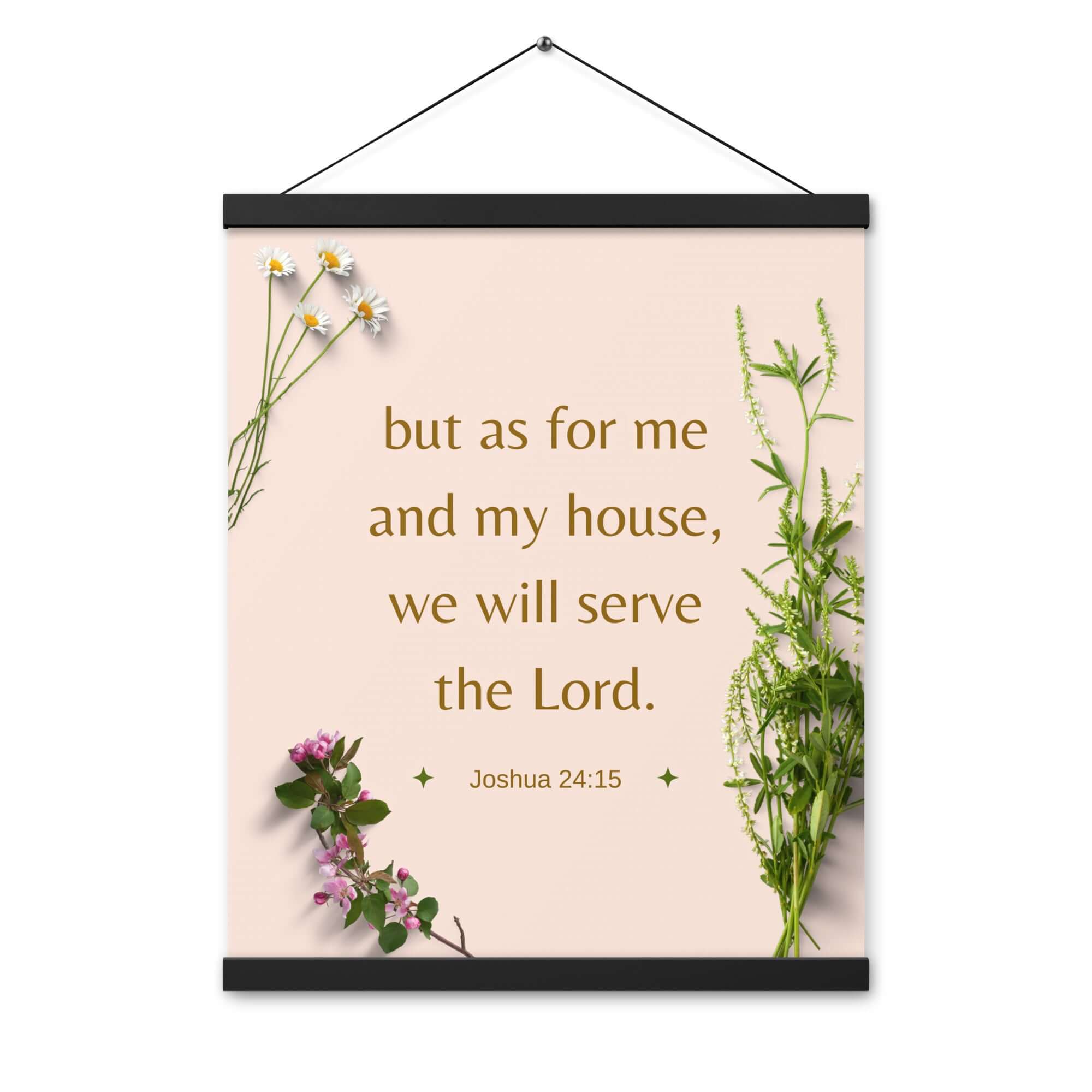 Joshua 24:15 Bible Verse, your fathers Enhanced Matte Paper Poster With Hanger Wall Art