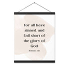 Romans 3:23 Bible Verse, fall short Enhanced Matte Paper Poster With Hanger Wall Art
