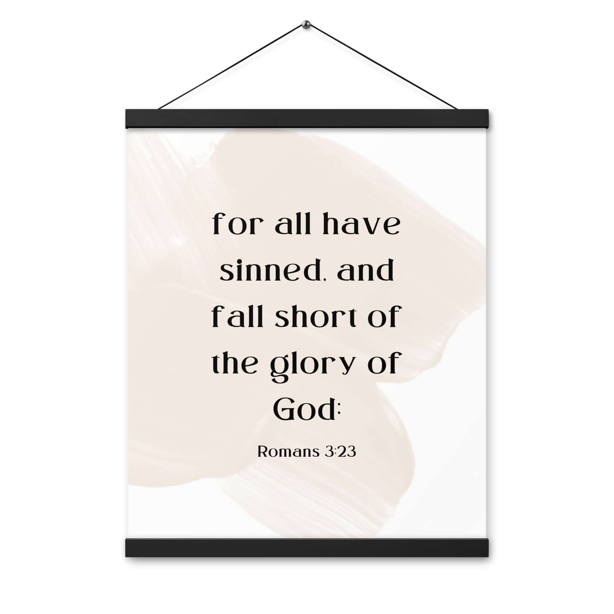 Romans 3:23 Bible Verse, fall short Enhanced Matte Paper Poster With Hanger Wall Art