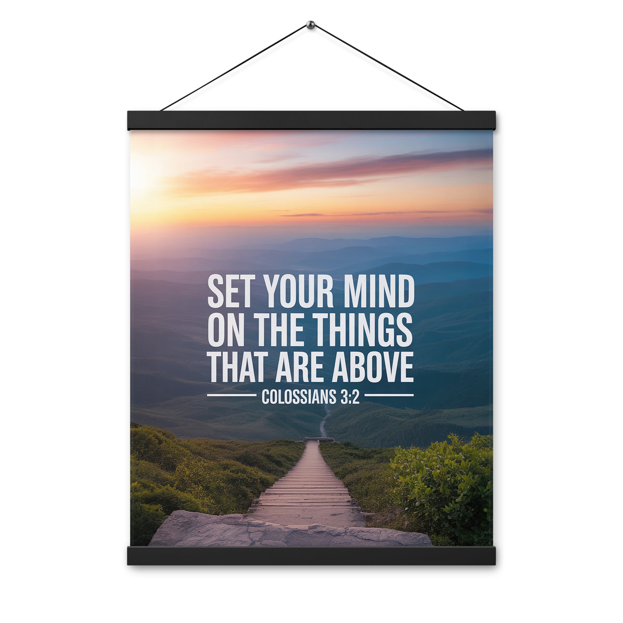 Colossians 3:2 Bible Verse your mind Enhanced Matte Paper Poster With Hanger