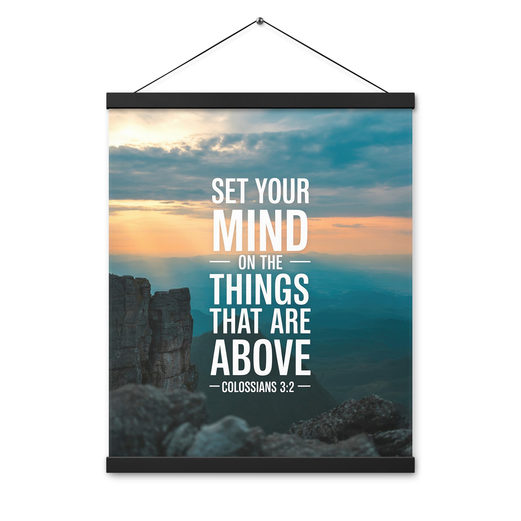 Colossians 3:2 Bible Verse on the Enhanced Matte Paper Poster With Hanger