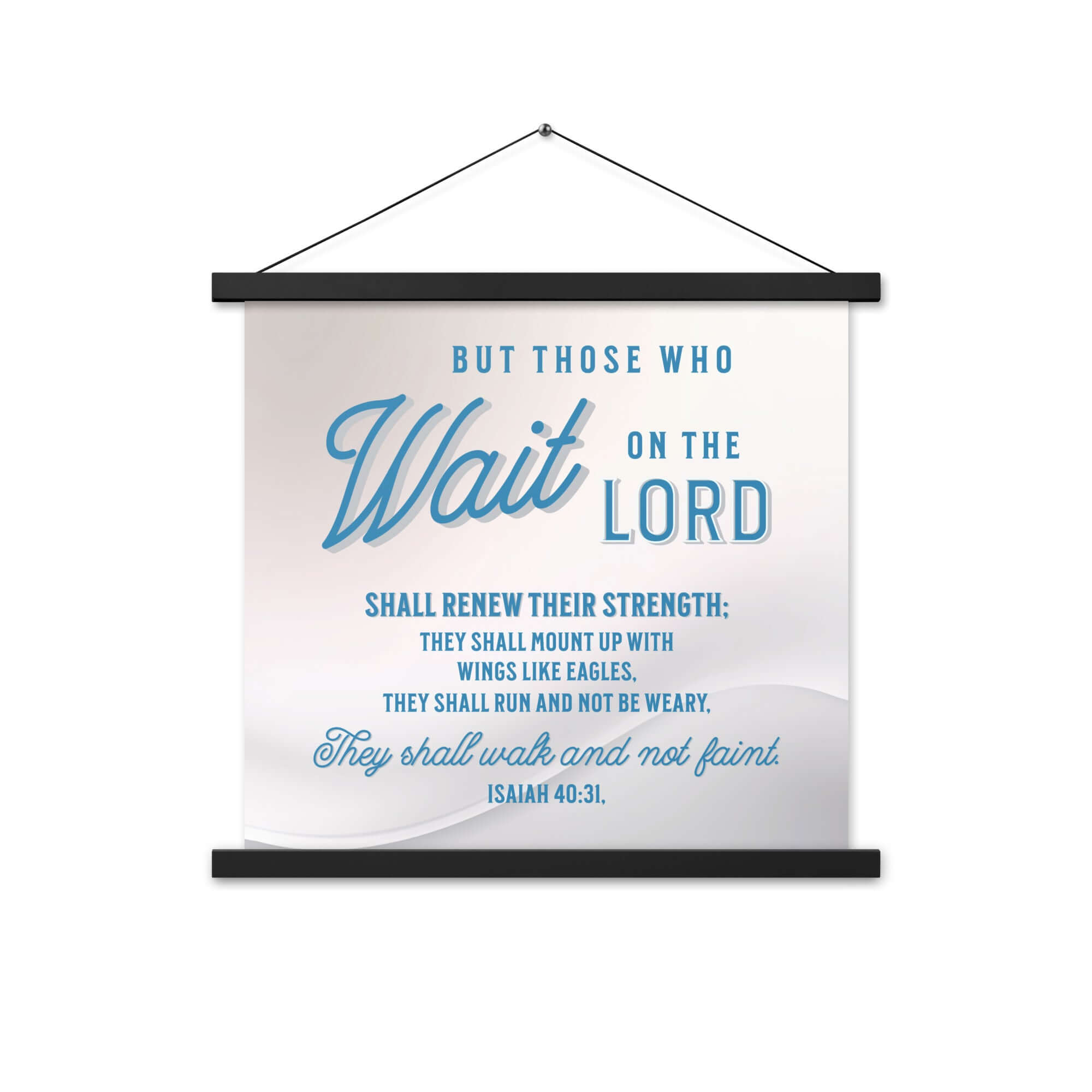 Isaiah 40:31 Bible Verse, Wings like Eagles Enhanced Matte Paper Poster With Hanger Wall Art