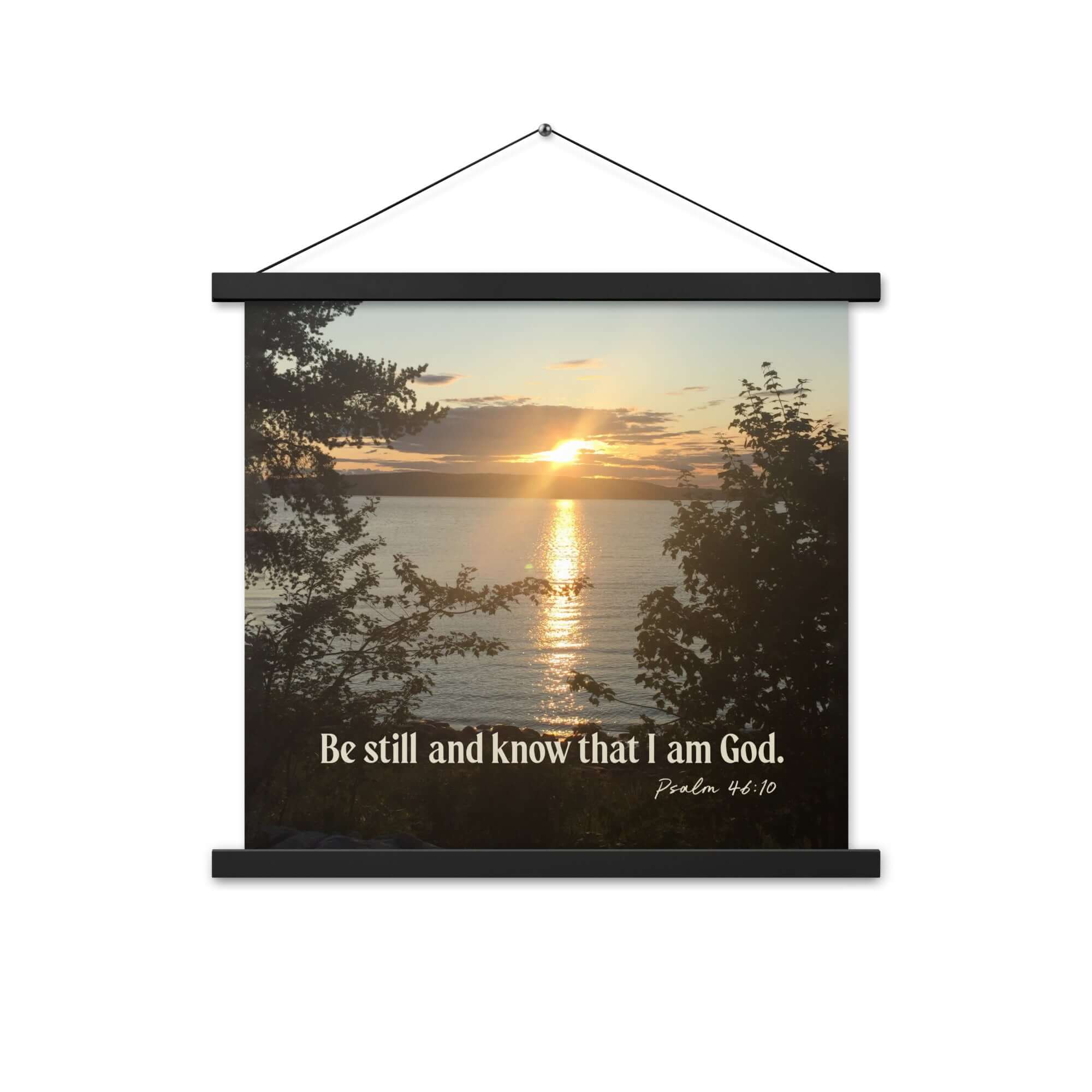 Psalm 46:10 Bible Verse, Sunset Glory Enhanced Matte Paper Poster With Hanger Wall Art