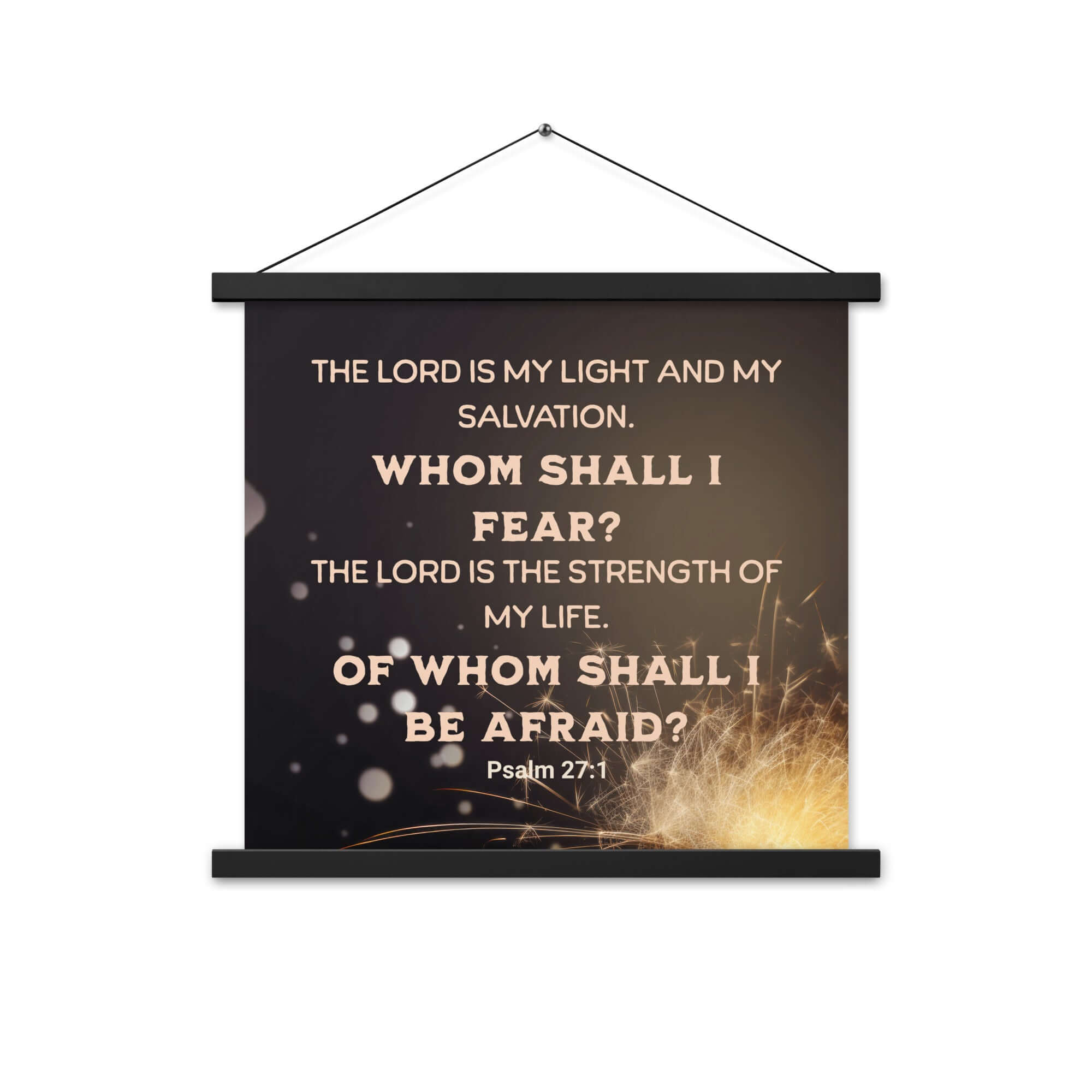 Psalm 27:1 Bible Verse, The LORD is My Light Enhanced Matte Paper Poster With Hanger Wall Art