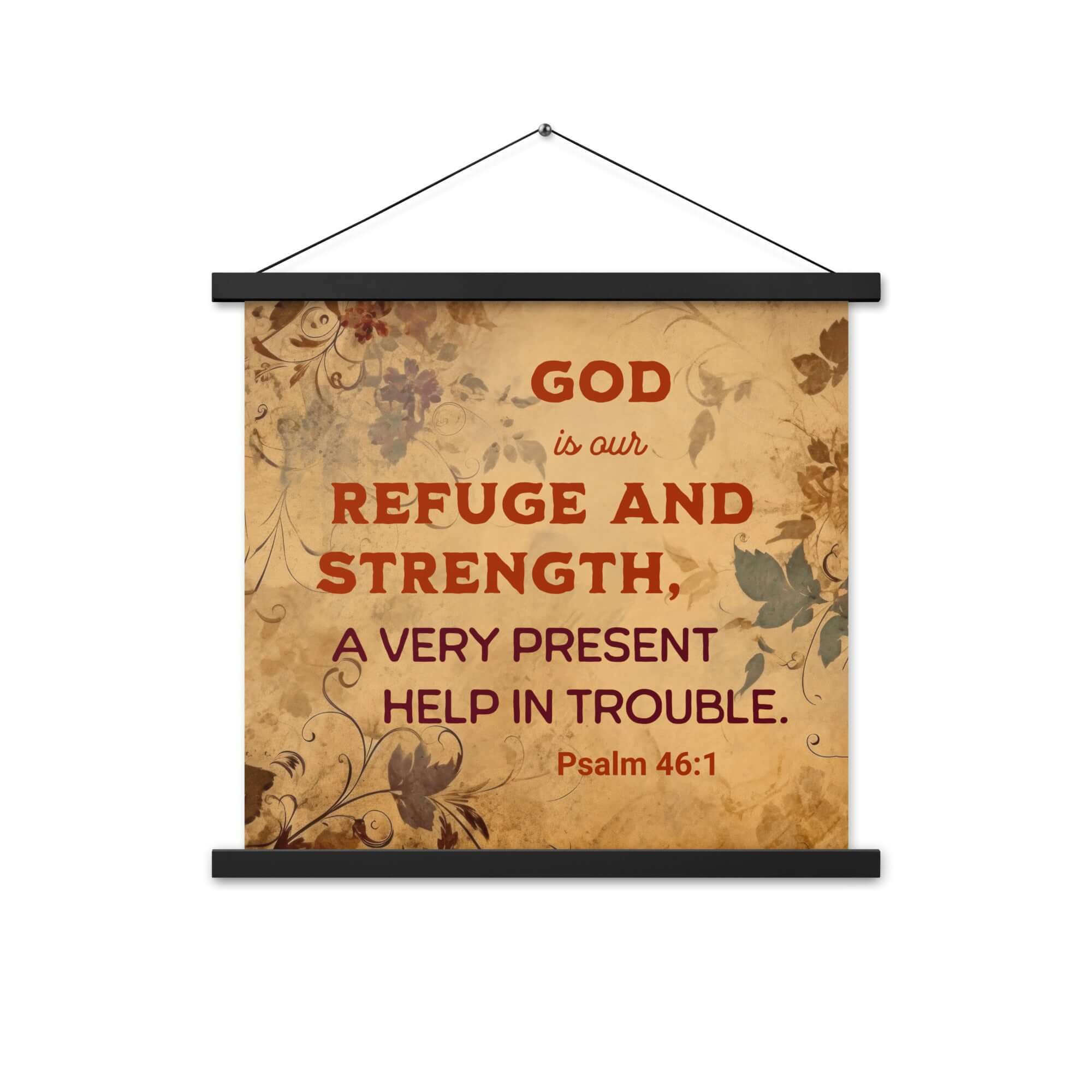 Psalm 46:1 Bible Verse, God is Our Refuge Enhanced Matte Paper Poster With Hanger Wall Art