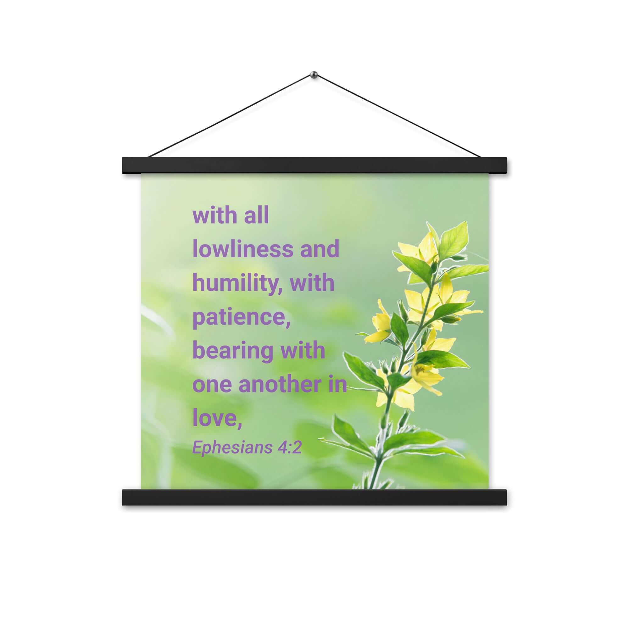 Ephesians 4:2 Bible Verse, one another in love Enhanced Matte Paper Poster With Hanger Wall Art