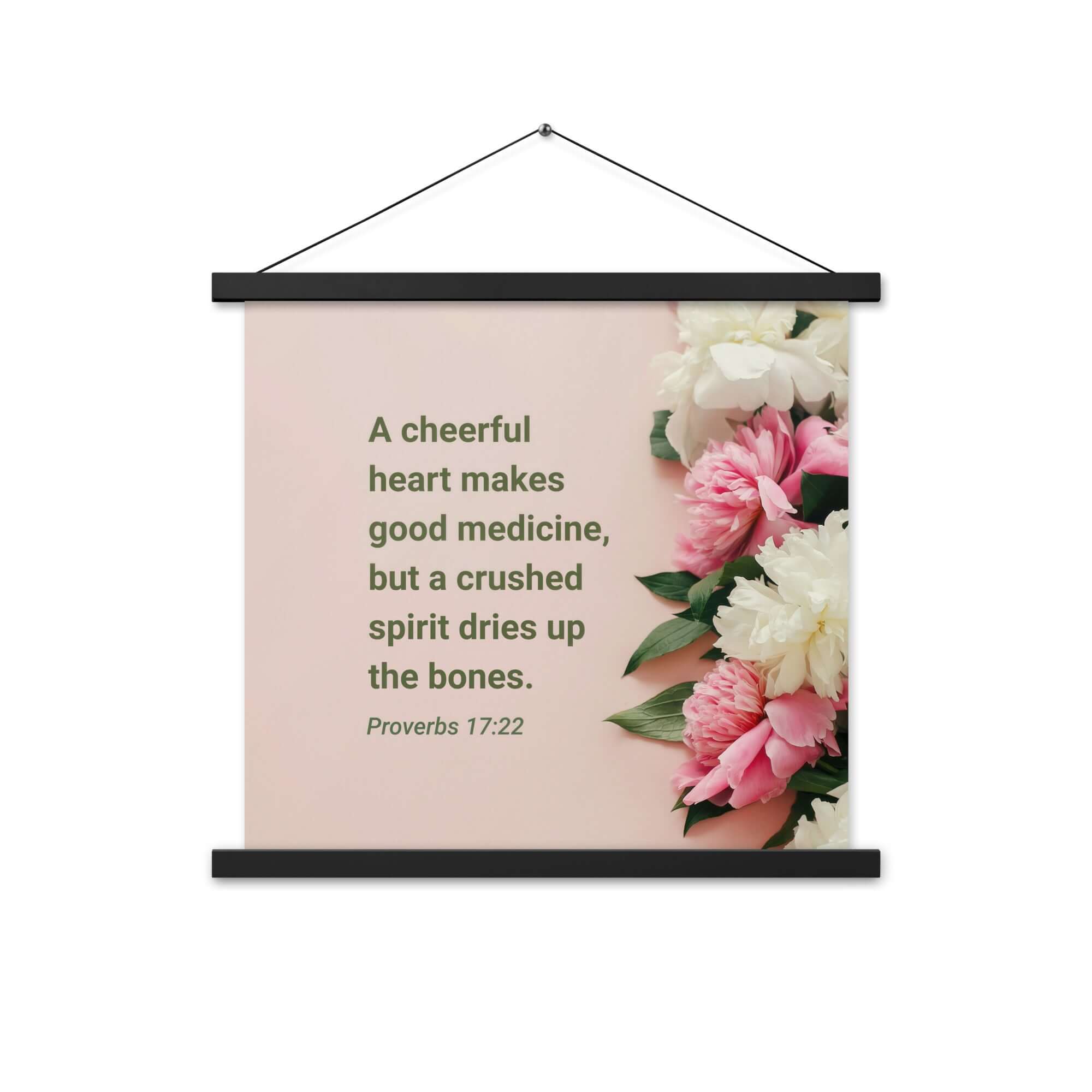 Proverbs 17:22 Bible Verse, good medicine Enhanced Matte Paper Poster With Hanger Wall Art