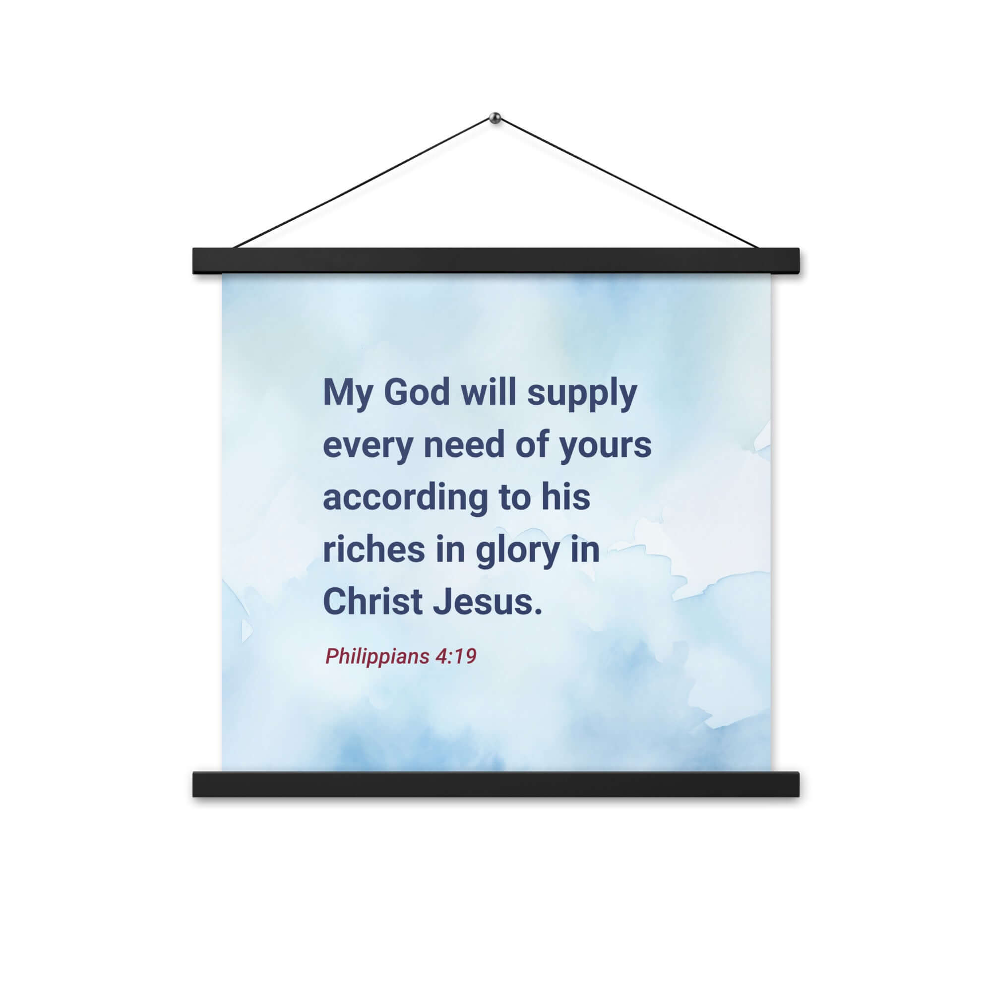 Philippians 4:19 Bible Verse, God will supply Enhanced Matte Paper Poster With Hanger Wall Art