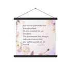 Isaiah 53:5 Bible Verse, by his wounds Enhanced Matte Paper Poster With Hanger Wall Art