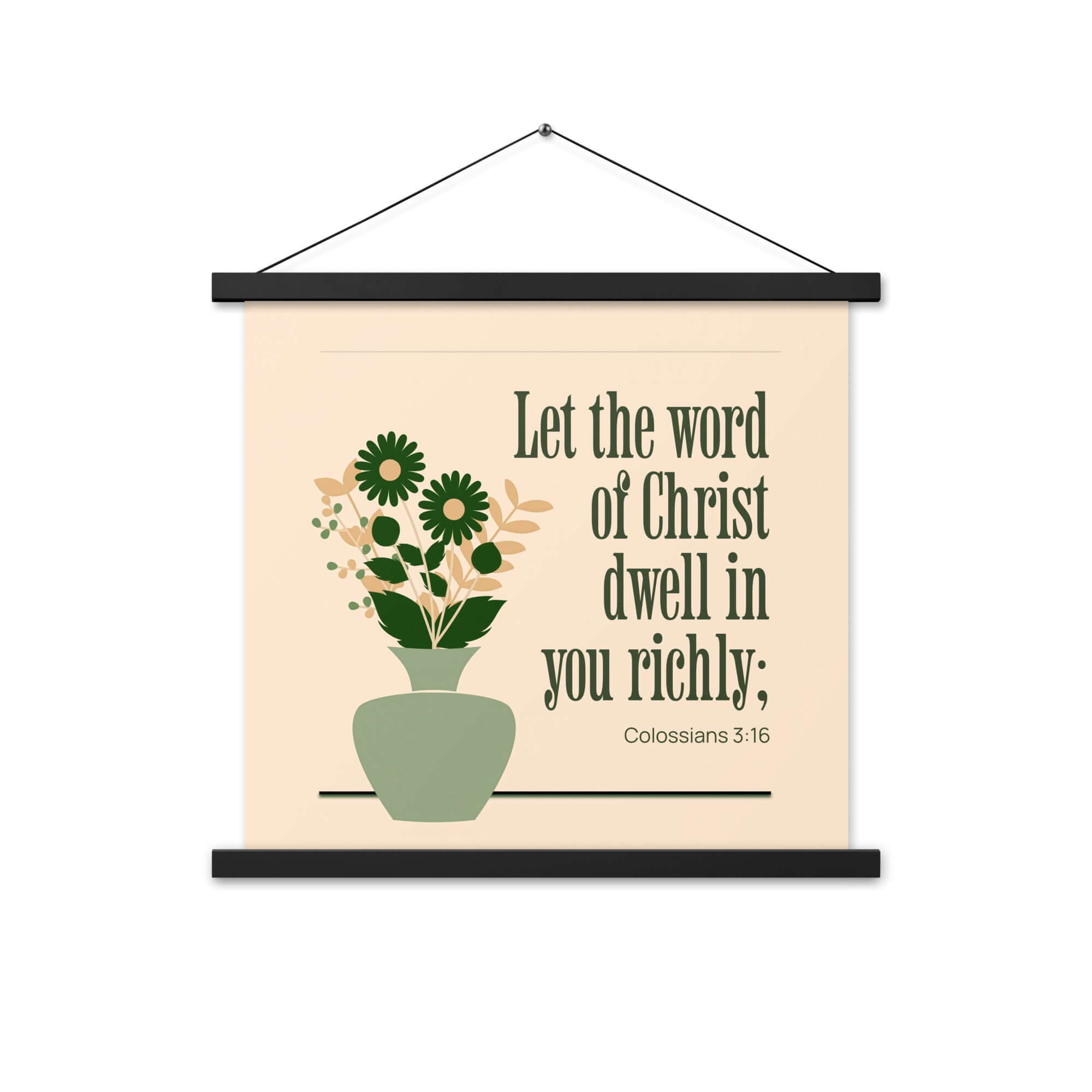 Colossians 3:16 Bible Verse, word of Christ Enhanced Matte Paper Poster With Hanger Wall Art