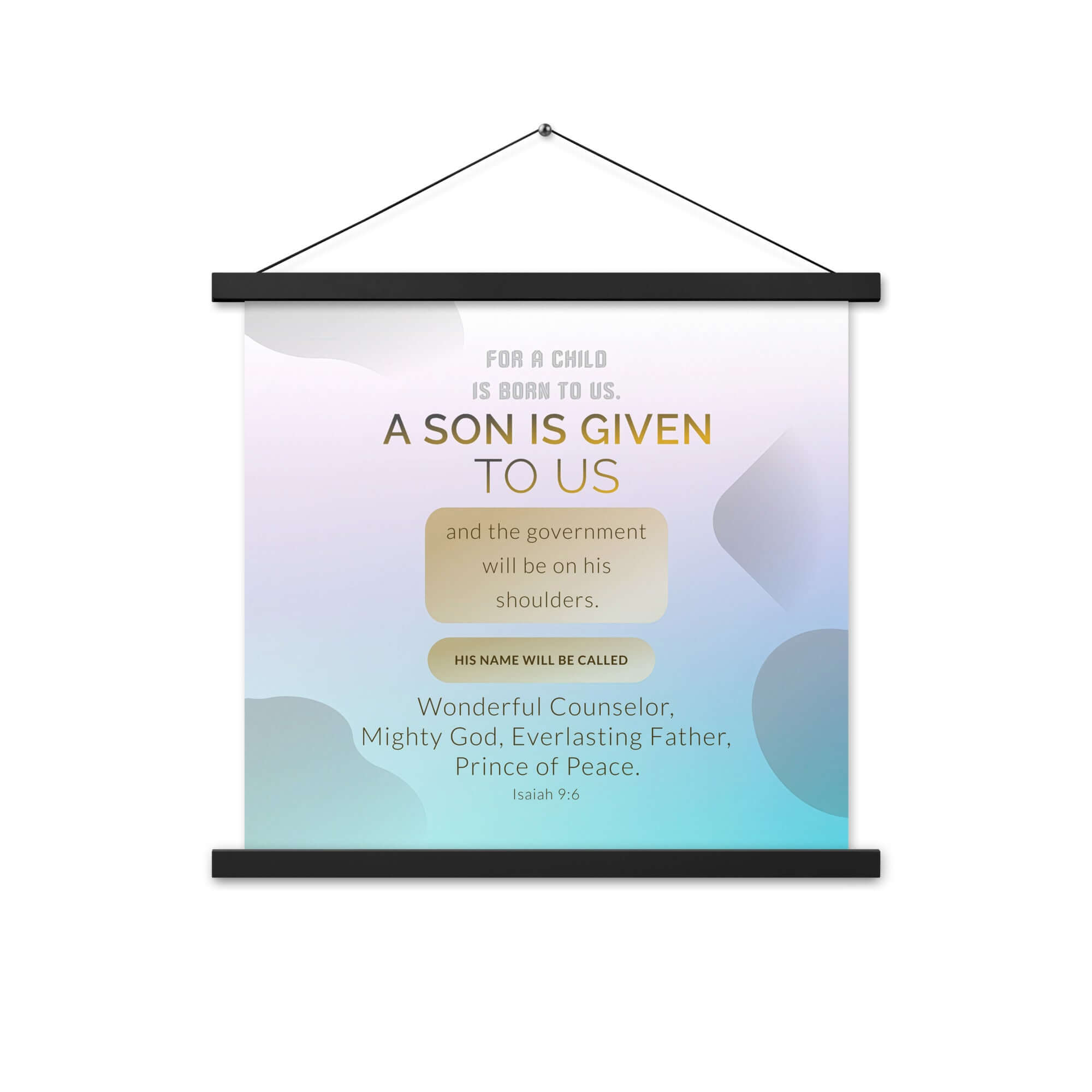 Isaiah 9:6 Bible Verse, Wonderful Counselor Enhanced Matte Paper Poster With Hanger Wall Art