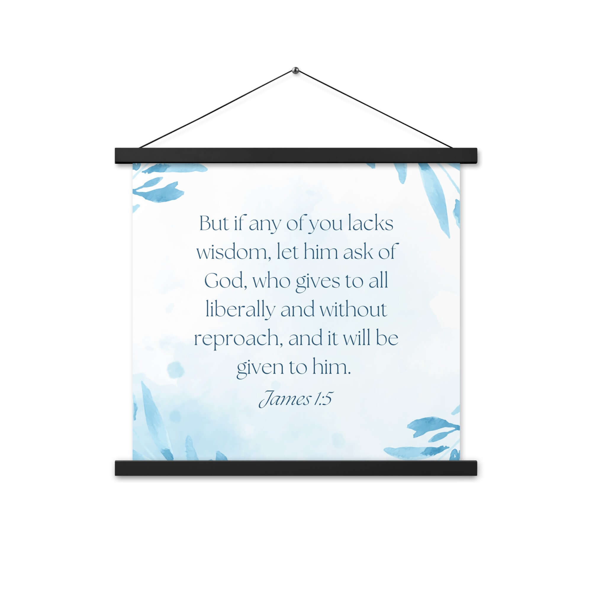 James 1:5 Bible Verse, lacks wisdom Enhanced Matte Paper Poster With Hanger Wall Art
