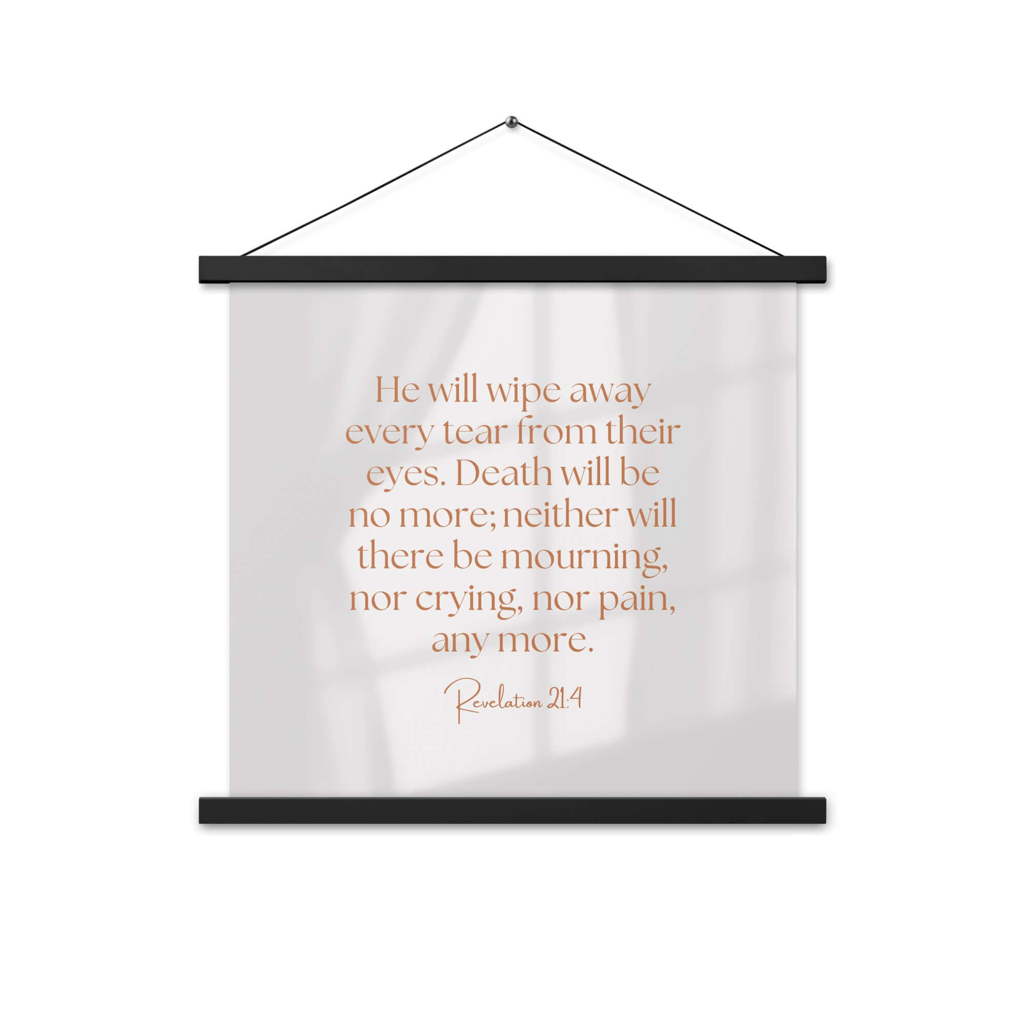 Revelation 21:4 Bible Verse, He will wipe Enhanced Matte Paper Poster With Hanger Wall Art