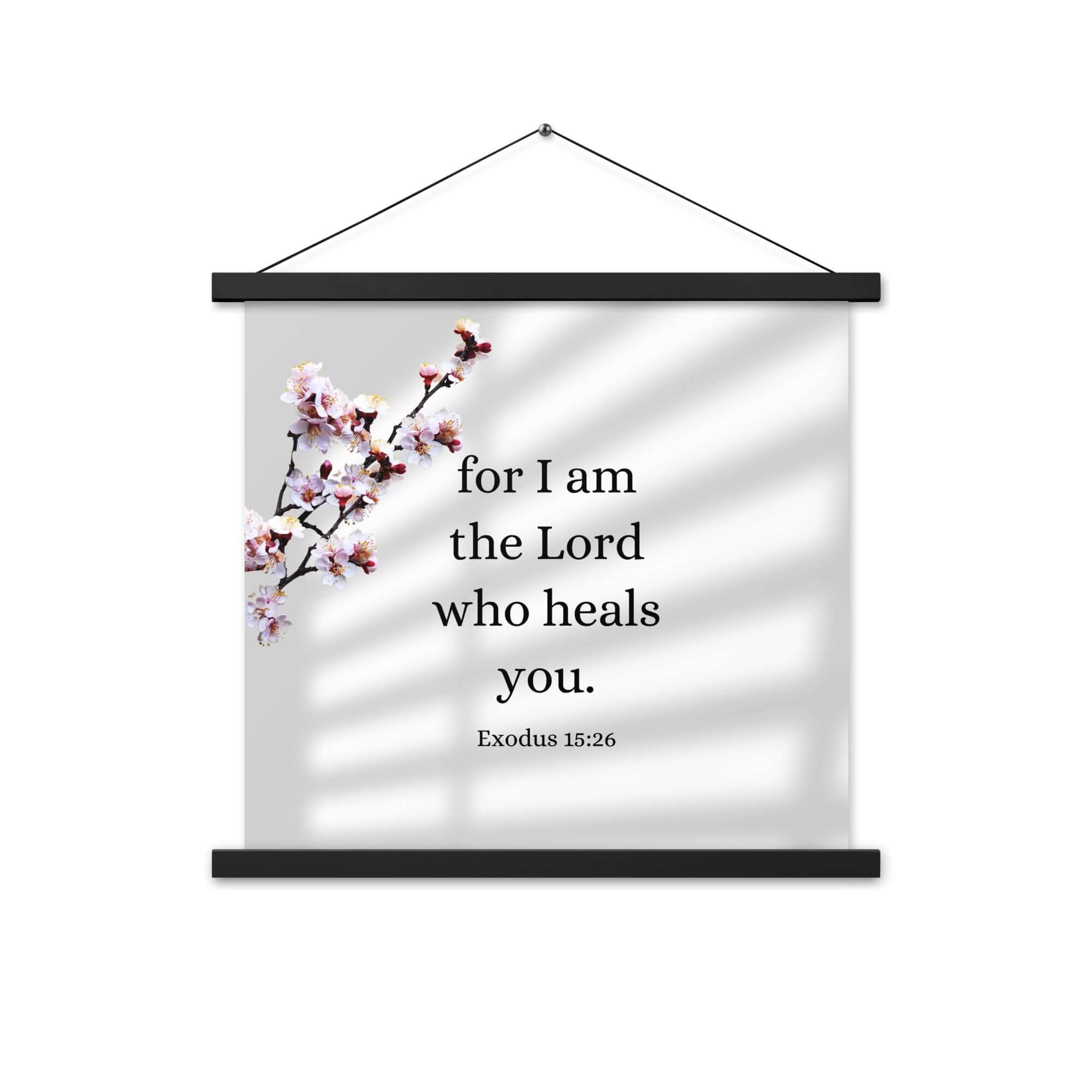 Exodus 15:26 Bible Verse, diligently listen Enhanced Matte Paper Poster With Hanger Wall Art