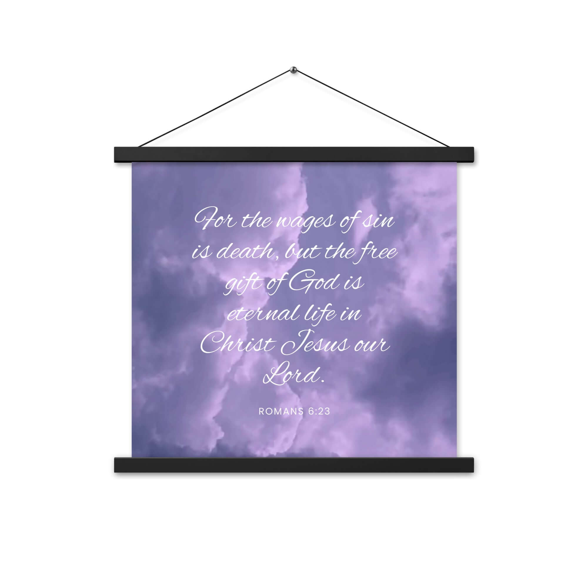 Romans 6:23 Bible Verse, free gift Enhanced Matte Paper Poster With Hanger Wall Art