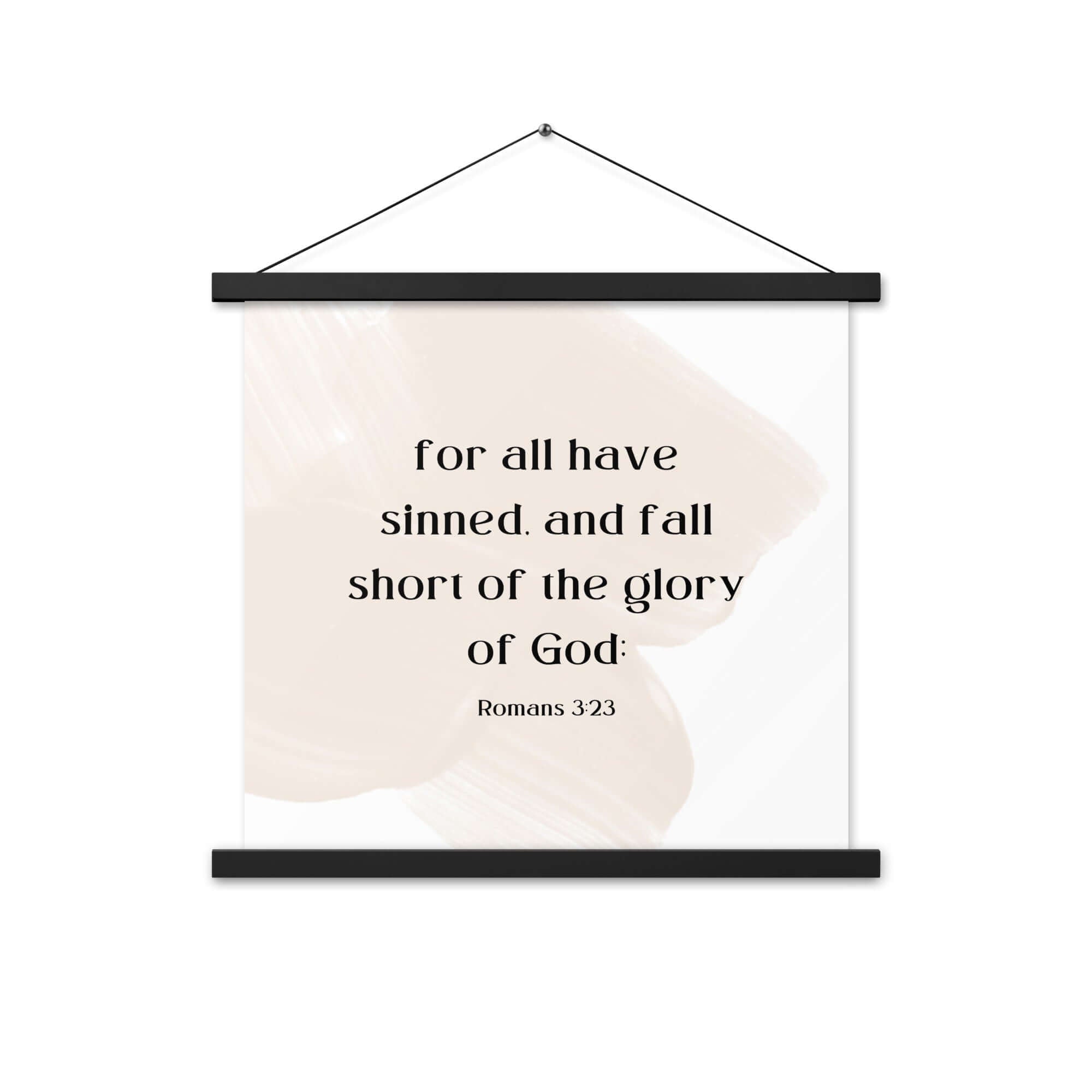 Romans 3:23 Bible Verse, fall short Enhanced Matte Paper Poster With Hanger Wall Art