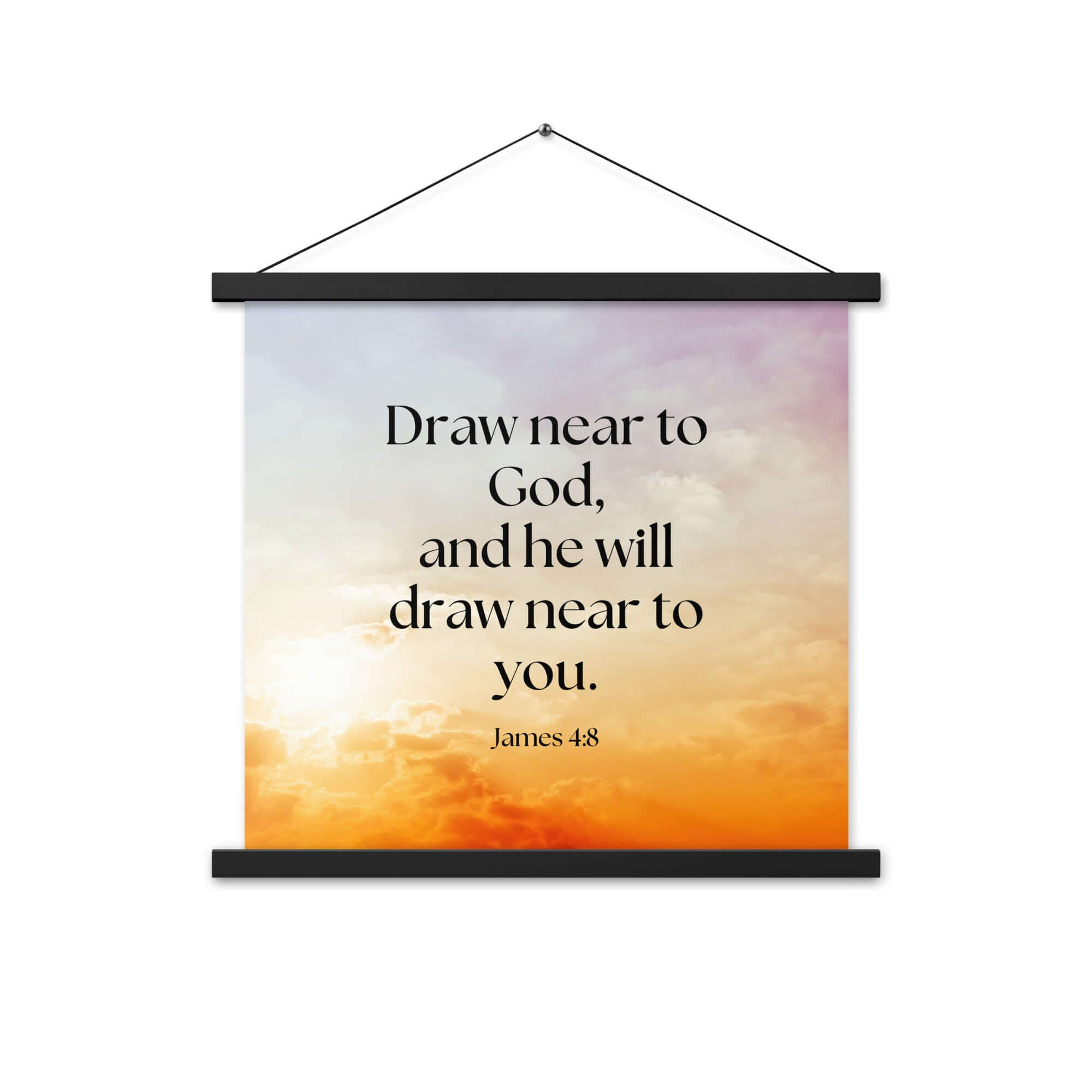 James 4:8 Bible Verse, he will draw Enhanced Matte Paper Poster With Hanger Wall Art