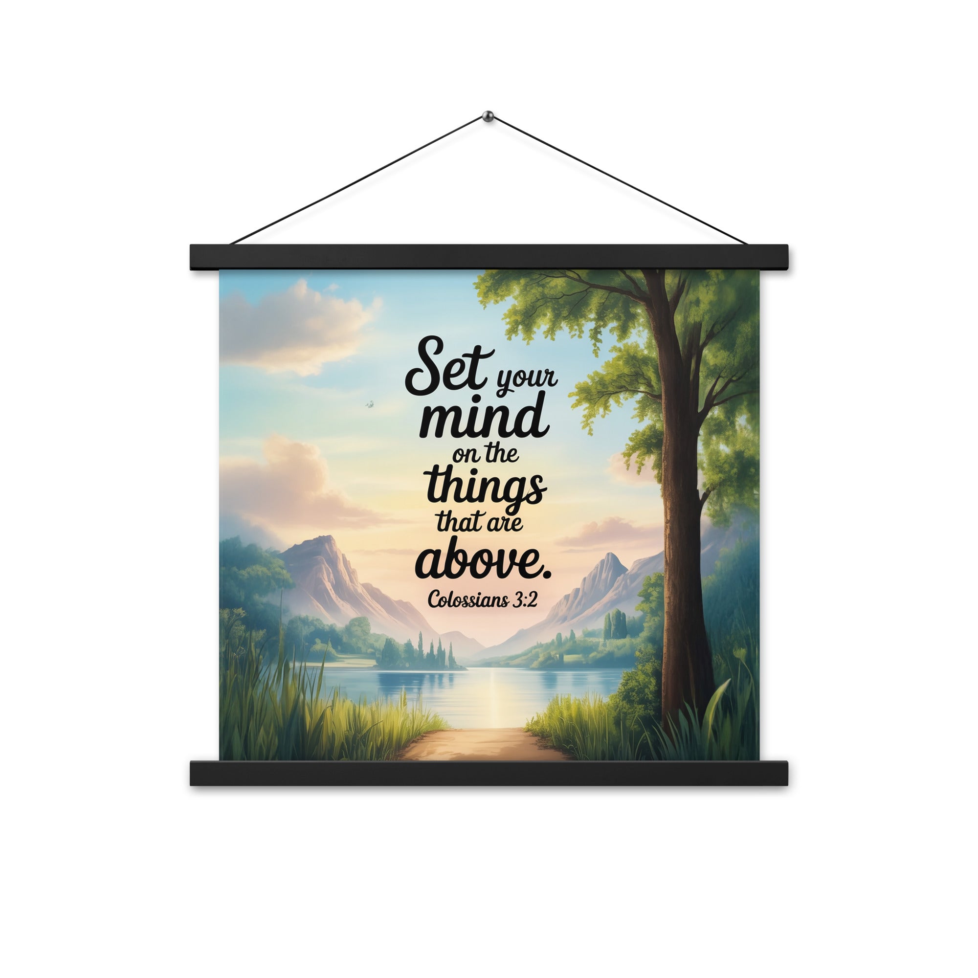 Colossians 3:2 Bible Verse Set Enhanced Matte Paper Poster With Hanger