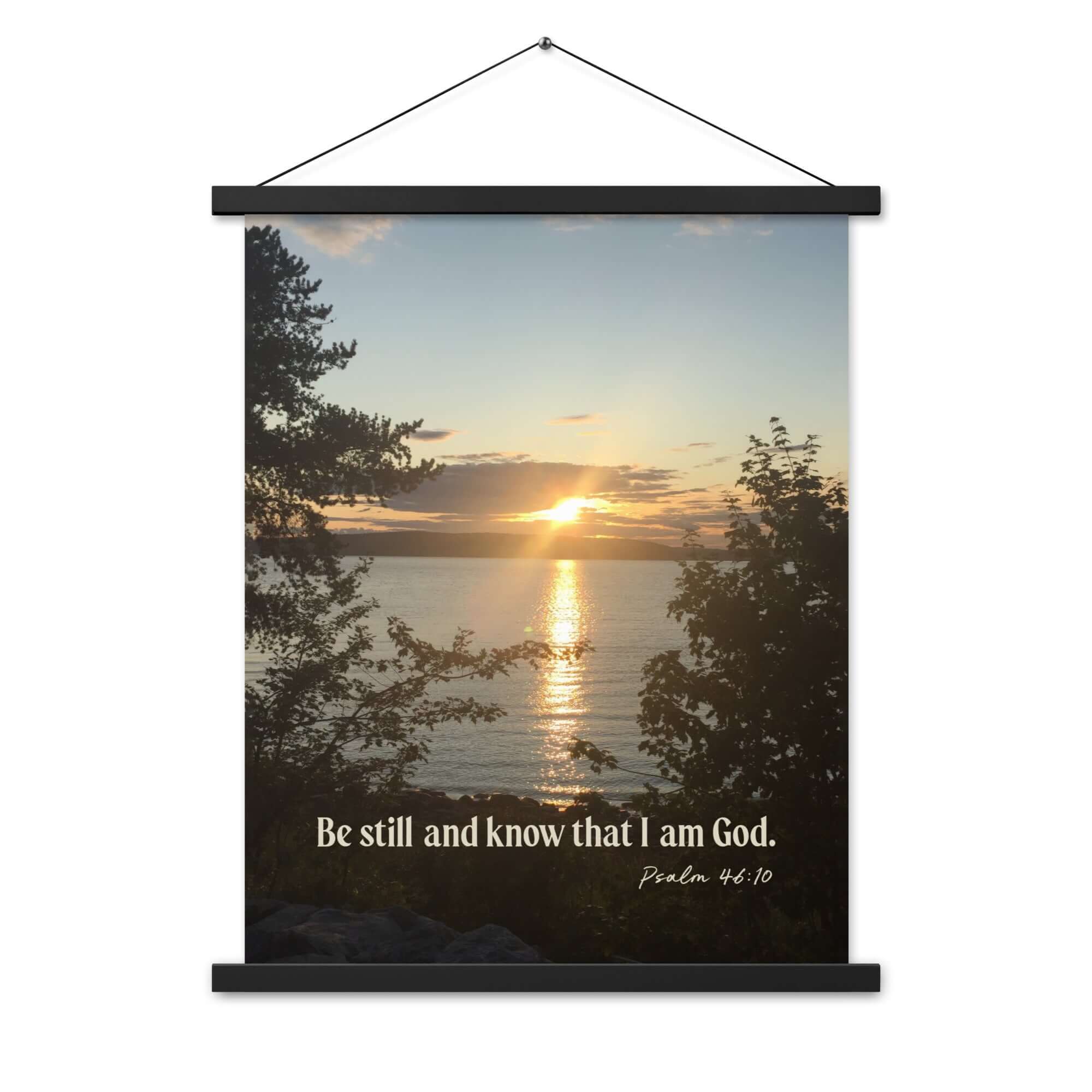 Psalm 46:10 Bible Verse, Sunset Glory Enhanced Matte Paper Poster With Hanger Wall Art