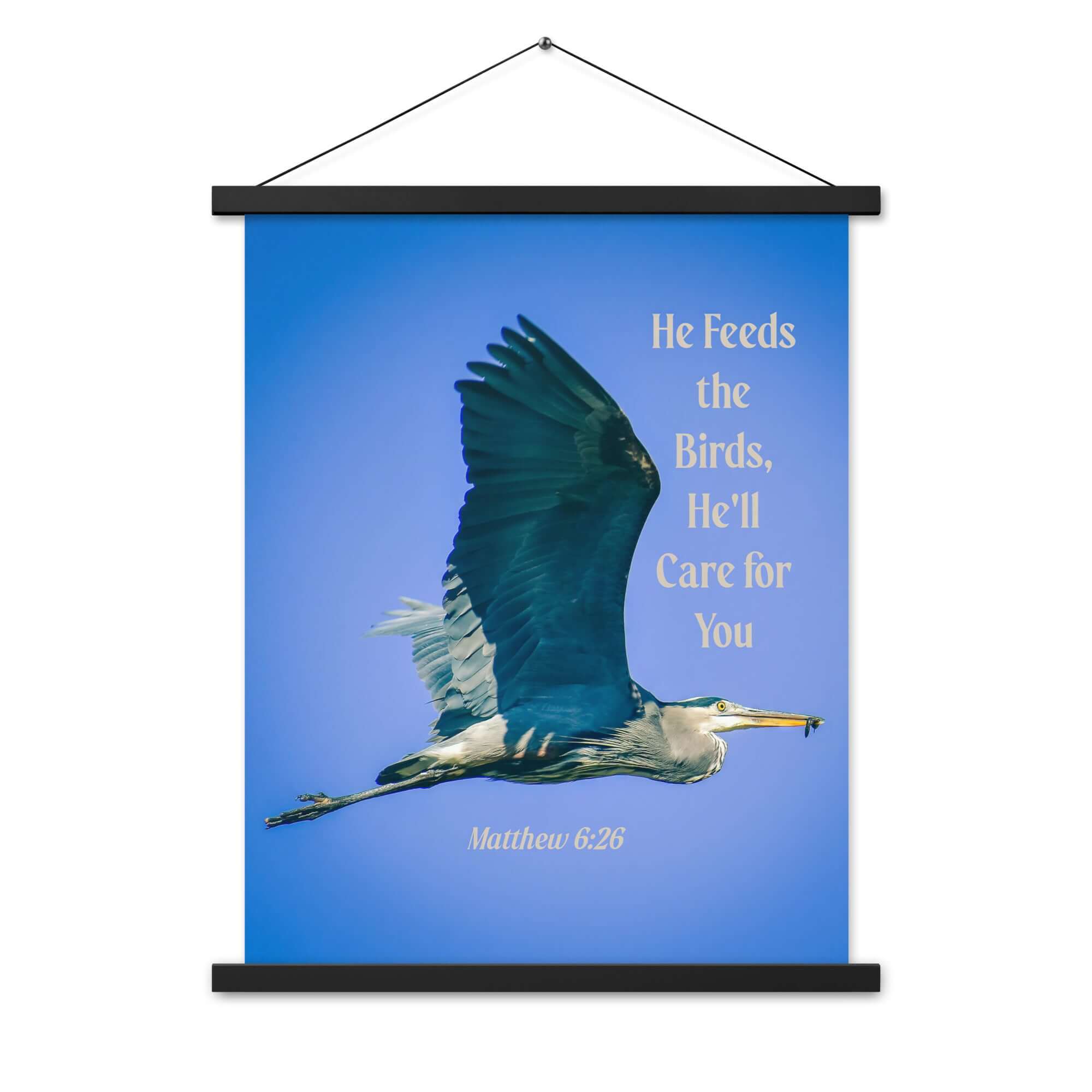 Matthew 6:26 Graceful Heron, He'll Care for You Enhanced Matte Paper Poster With Hanger Wall Art