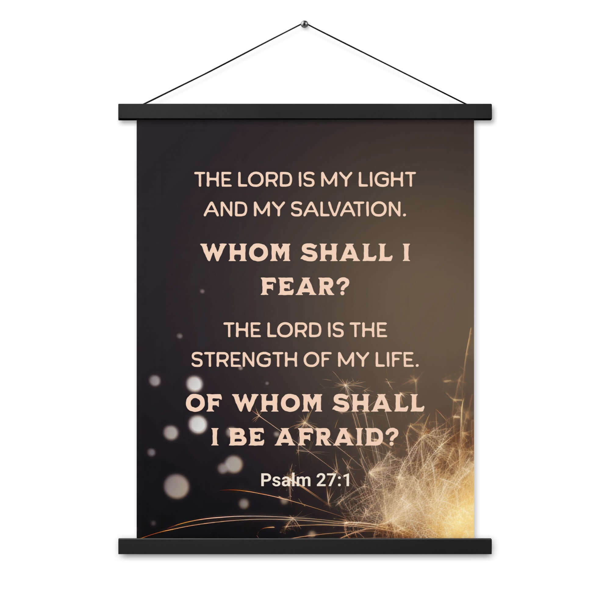 Psalm 27:1 Bible Verse, The LORD is My Light Enhanced Matte Paper Poster With Hanger Wall Art