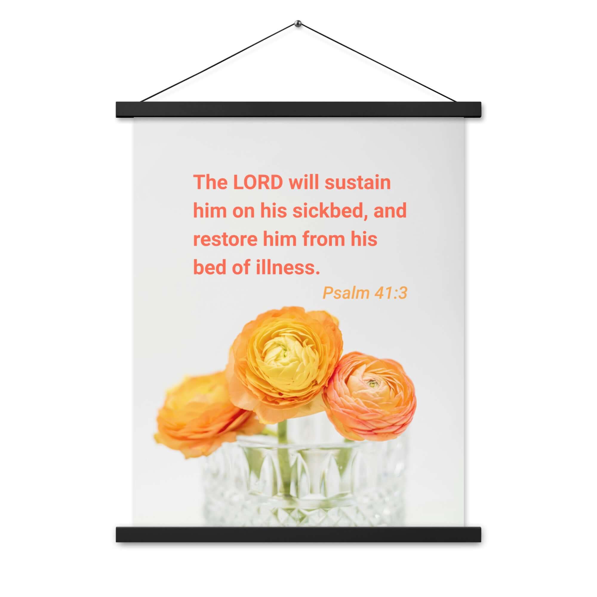 Psalm 41:3 Bible Verse, LORD will sustain Enhanced Matte Paper Poster With Hanger Wall Art