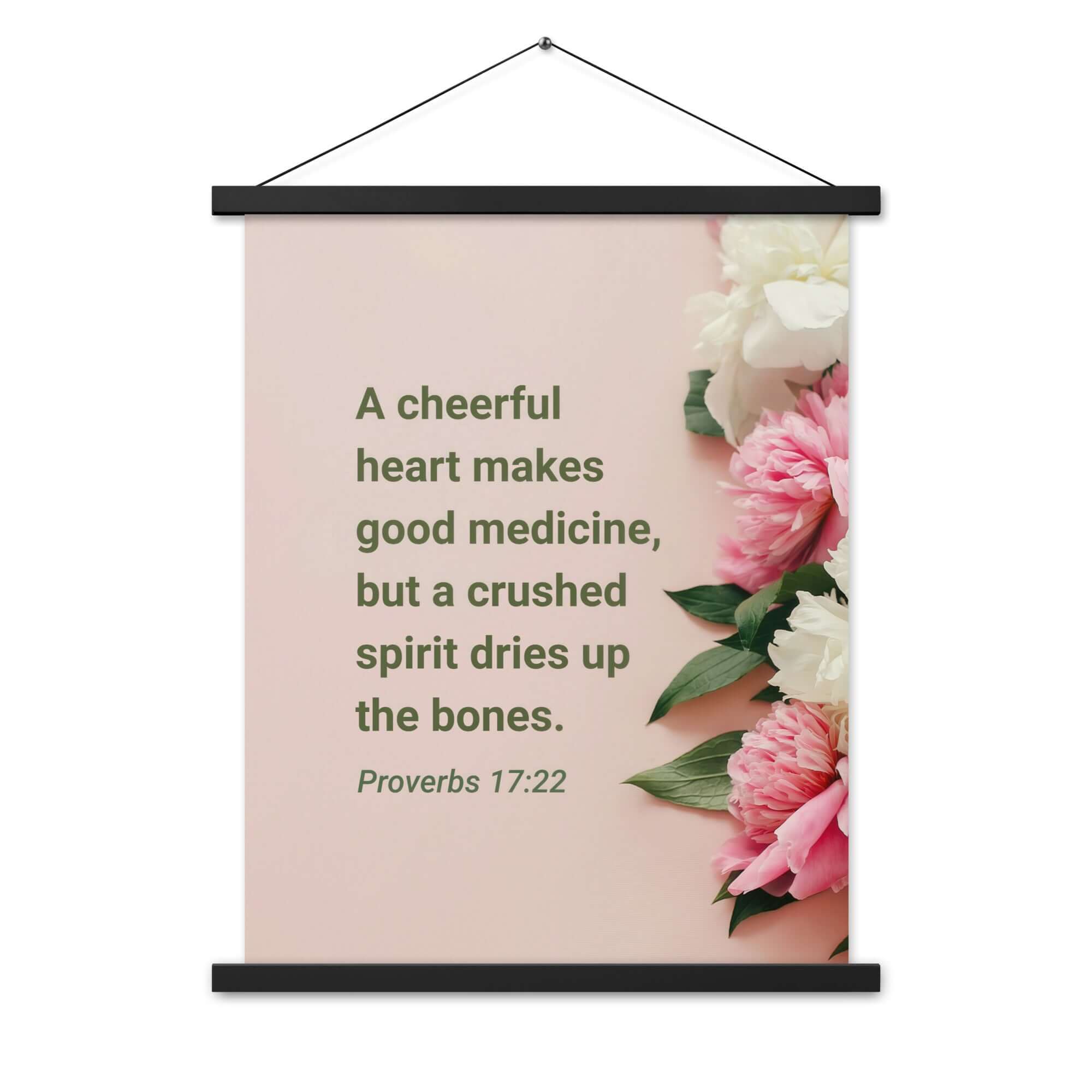 Proverbs 17:22 Bible Verse, good medicine Enhanced Matte Paper Poster With Hanger Wall Art