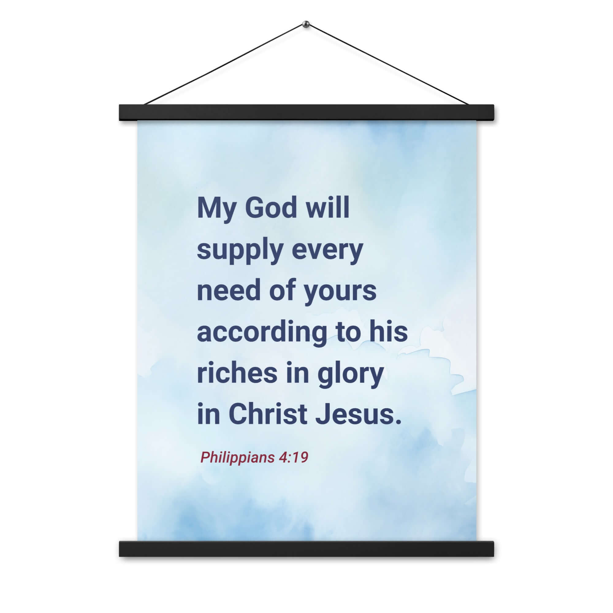 Philippians 4:19 Bible Verse, God will supply Enhanced Matte Paper Poster With Hanger Wall Art