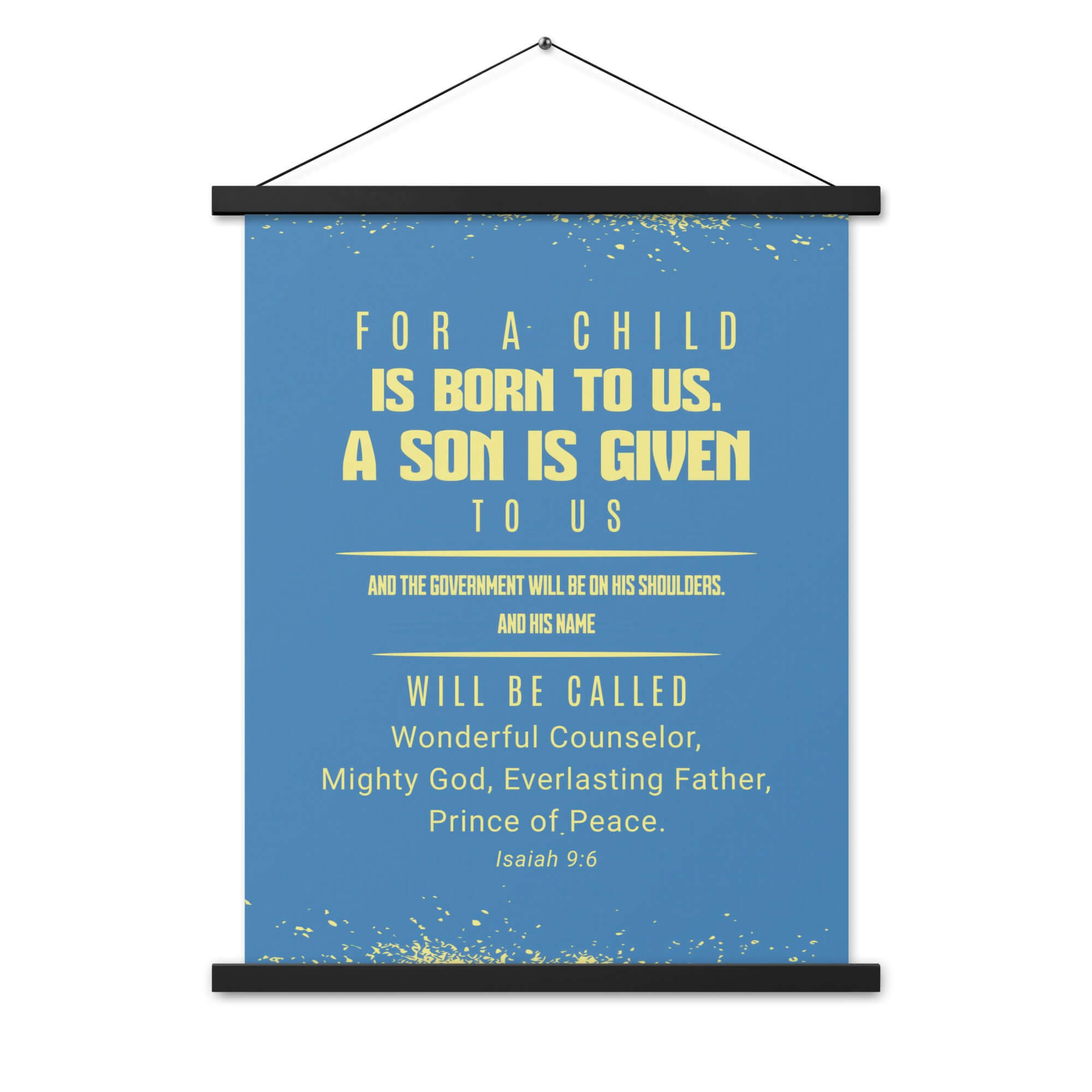 Isaiah 9:6 Bible Verse, Mighty God Enhanced Matte Paper Poster With Hanger Wall Art