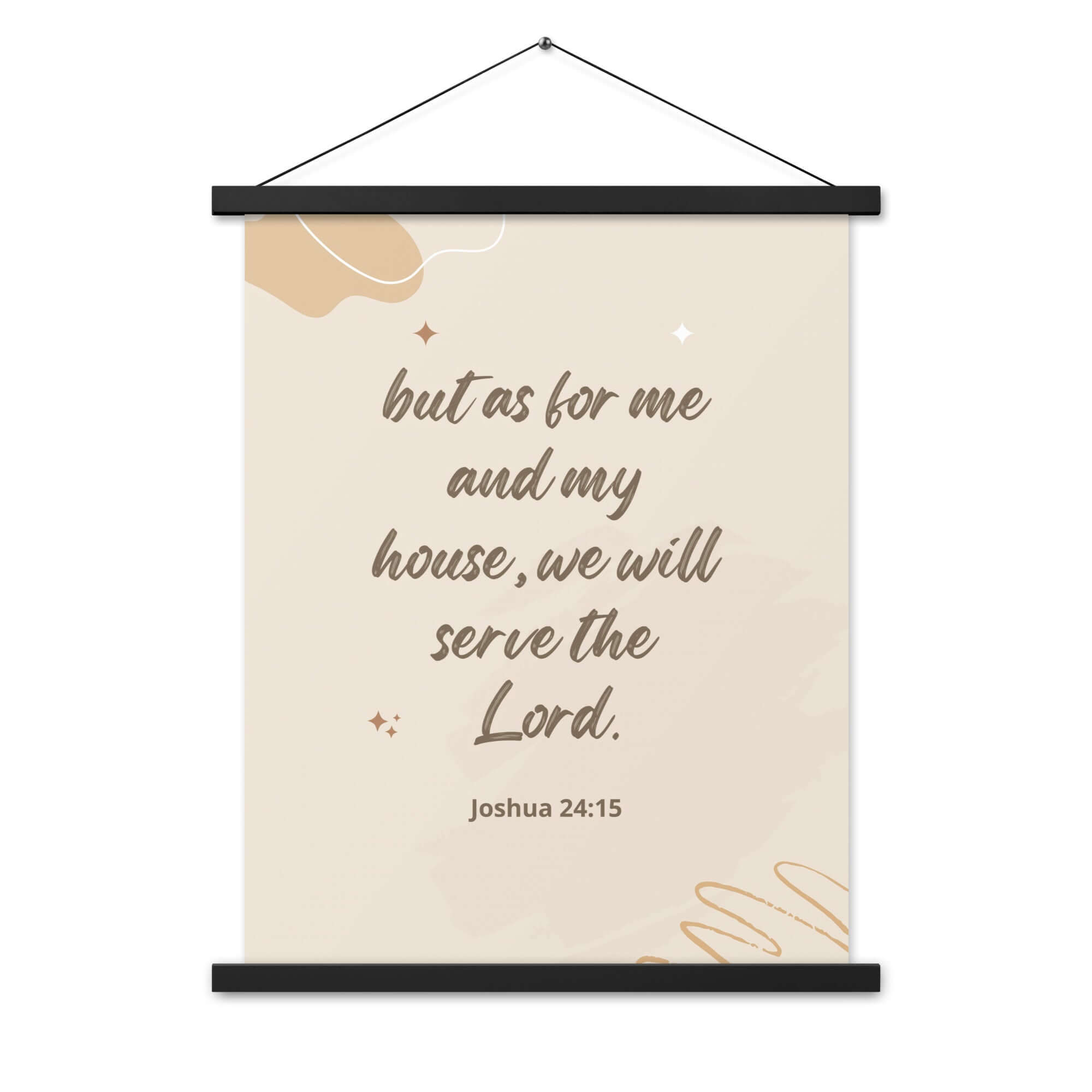 Joshua 24:15 Bible Verse, will serve Enhanced Matte Paper Poster With Hanger Wall Art