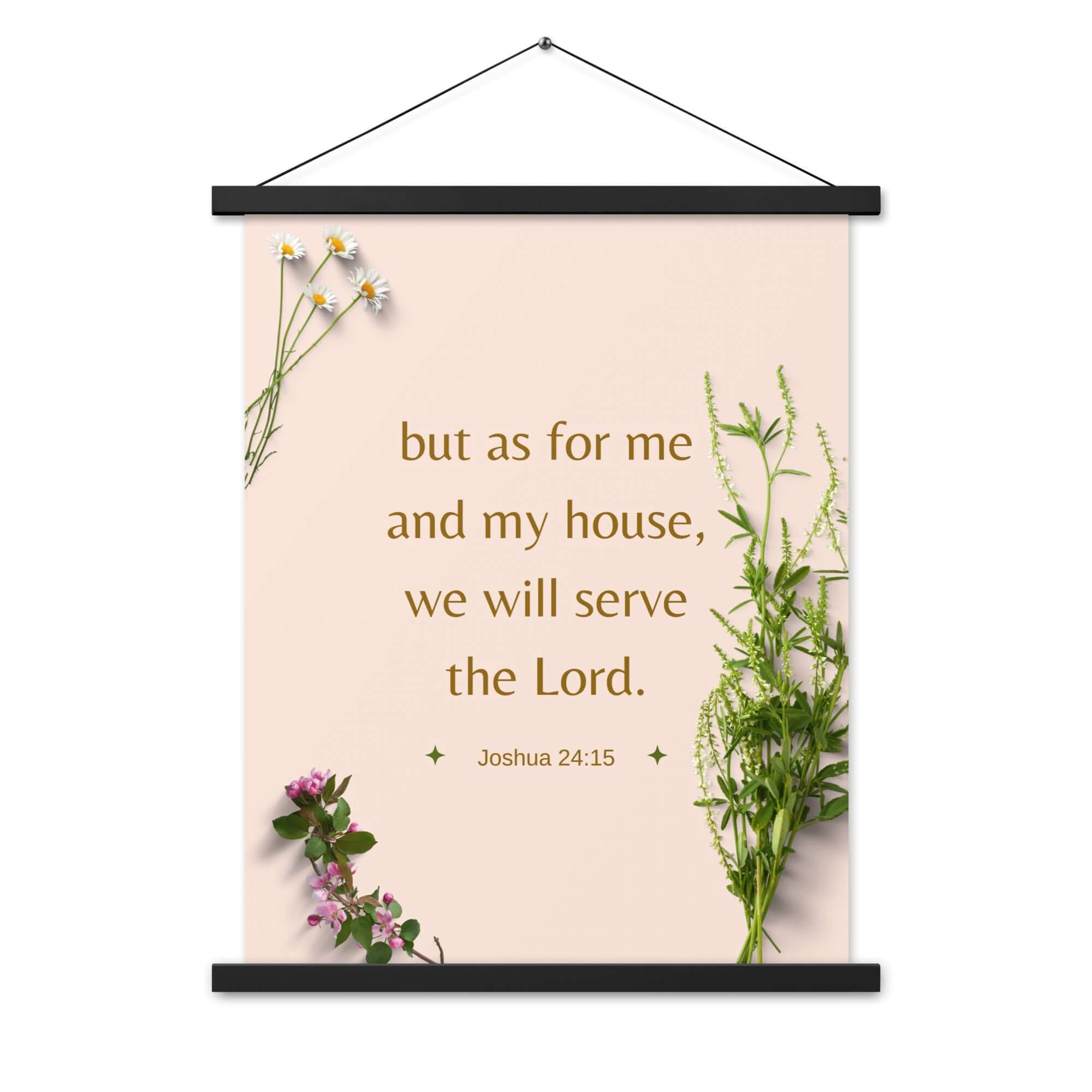 Joshua 24:15 Bible Verse, your fathers Enhanced Matte Paper Poster With Hanger Wall Art