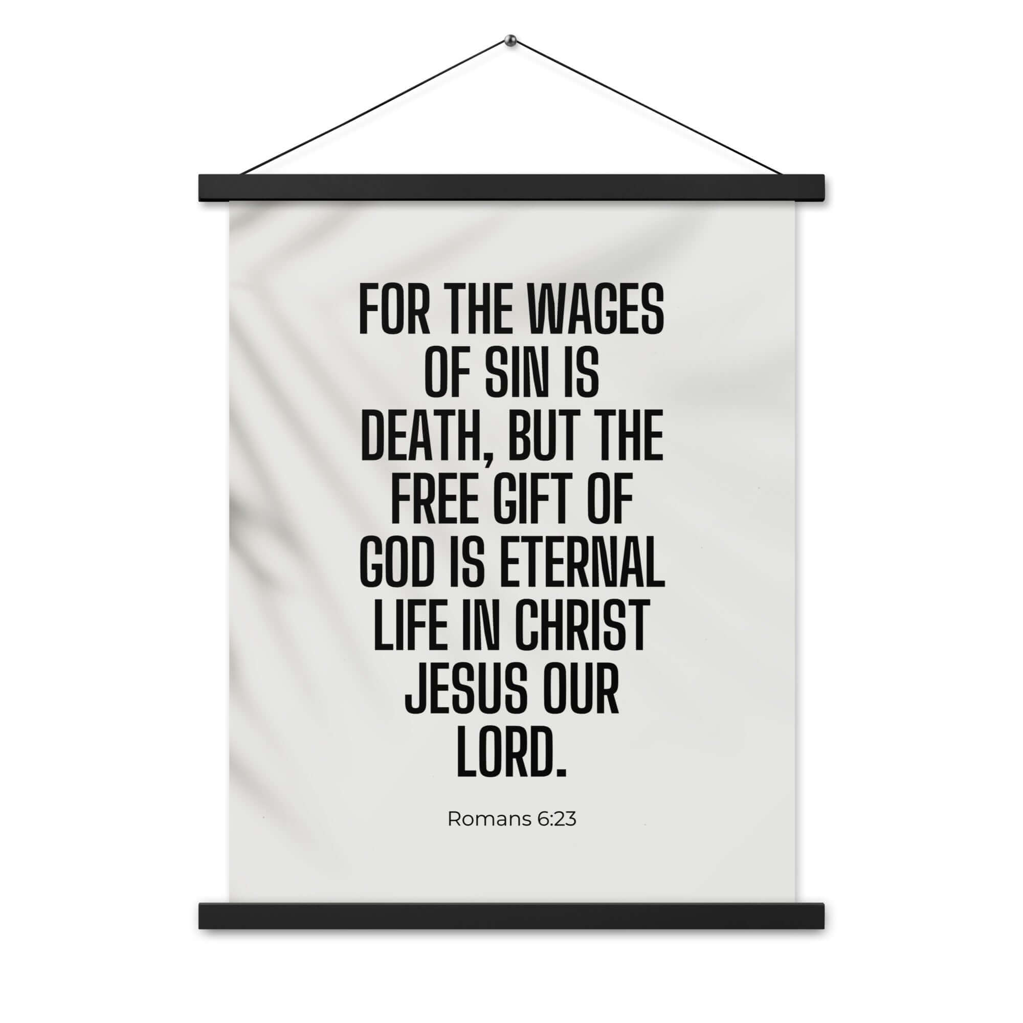 Romans 6:23 Bible Verse, eternal life Enhanced Matte Paper Poster With Hanger Wall Art