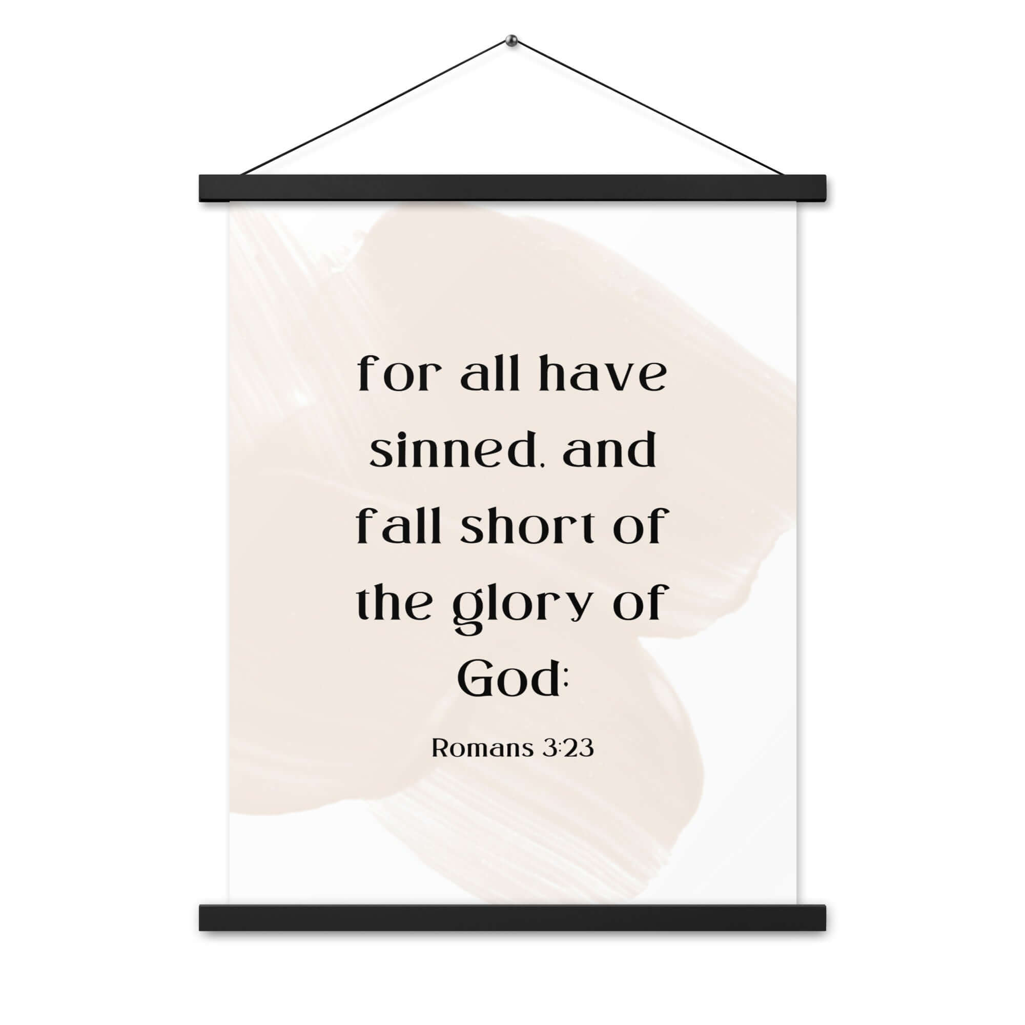Romans 3:23 Bible Verse, fall short Enhanced Matte Paper Poster With Hanger Wall Art