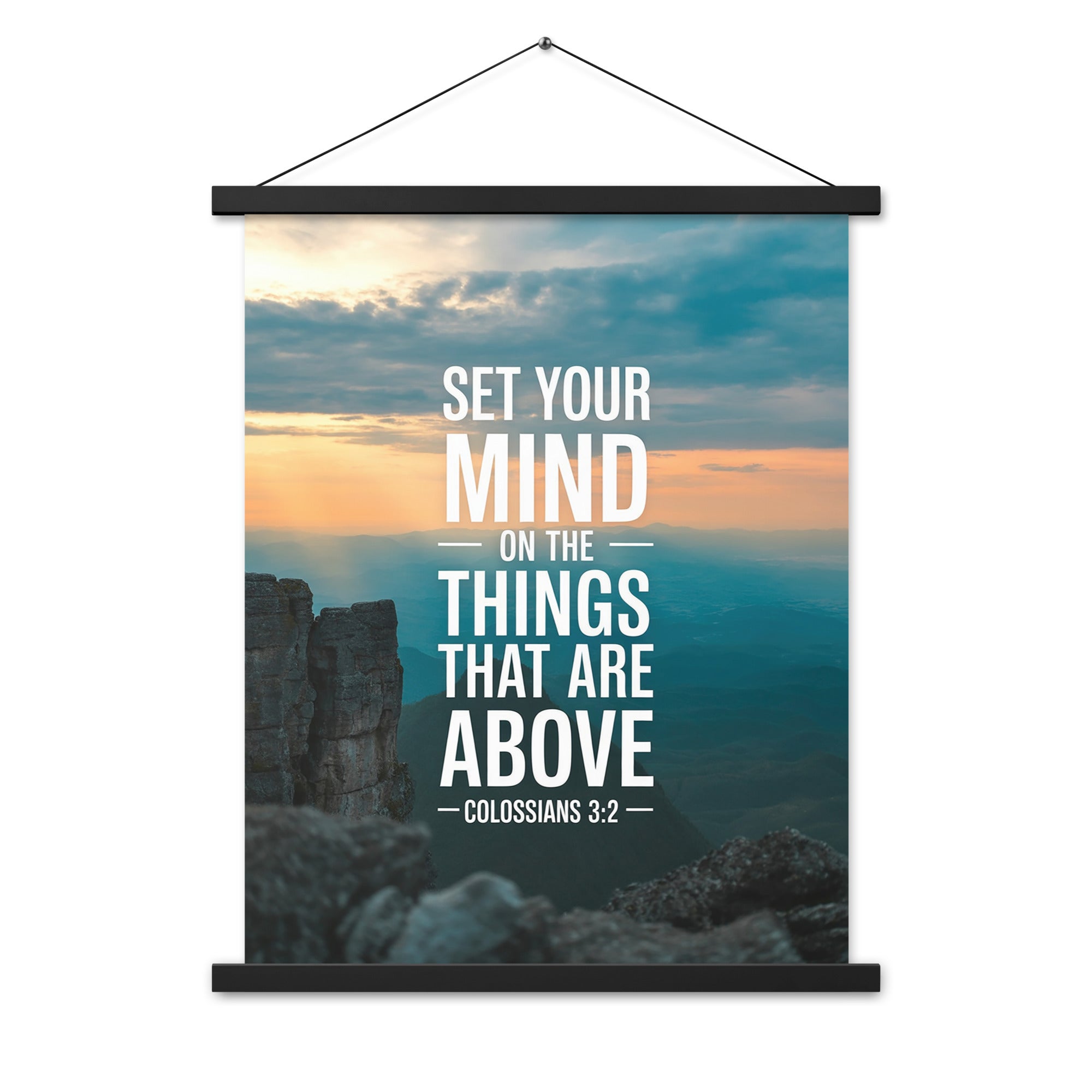 Colossians 3:2 Bible Verse on the Enhanced Matte Paper Poster With Hanger