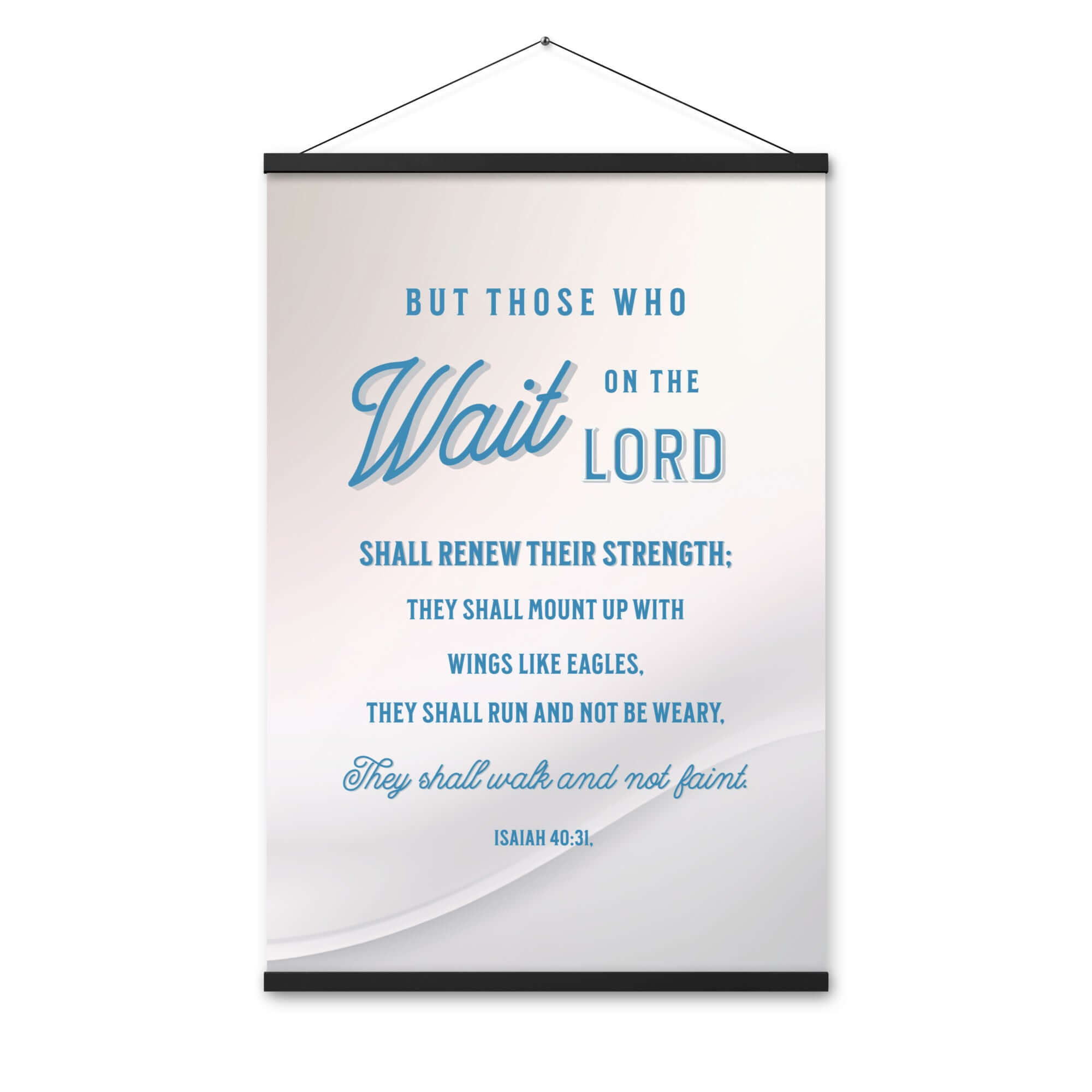 Isaiah 40:31 Bible Verse, Wings like Eagles Enhanced Matte Paper Poster With Hanger Wall Art
